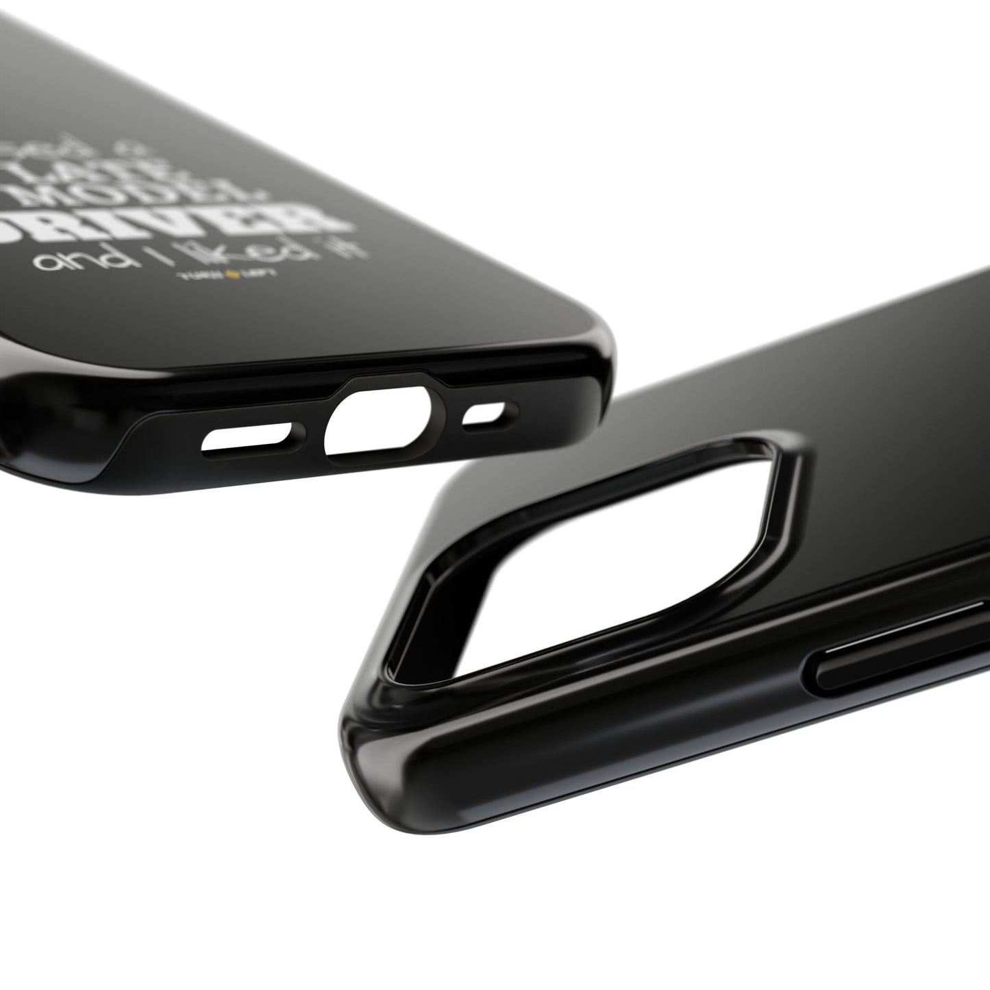 I Kissed A Late Model Driver And I Liked It Tough Phone Cases