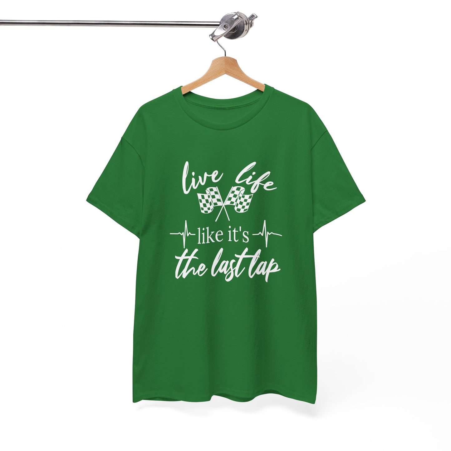 Racing Quote Tee: Live Life Like It's the Last Lap, Motorsports Gift, Unisex Tee, Racing T-Shirt