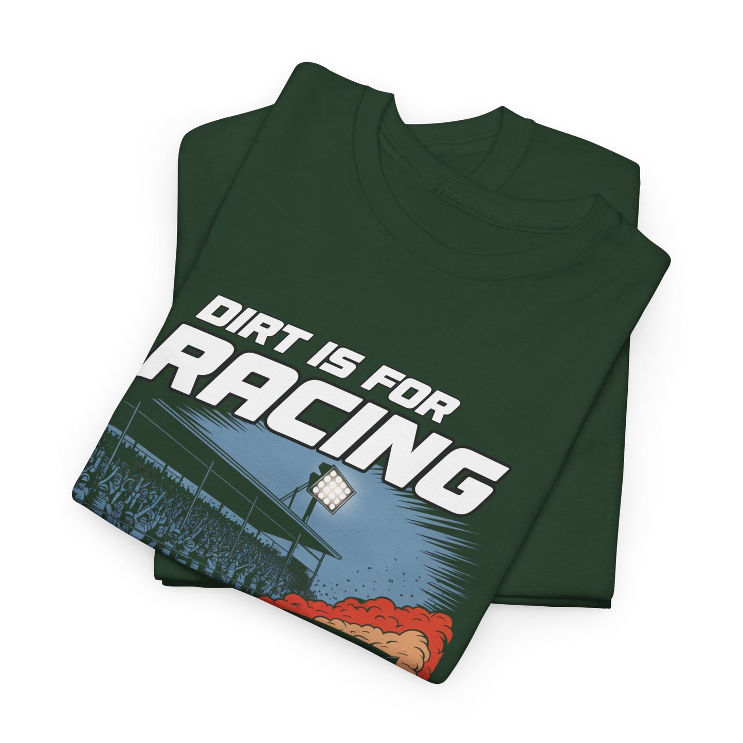 Racing Enthusiast Tee - Dirt is for Racing, Asphalt is for Getting There | Gift for Race Fans, Car Lovers, Motorsports