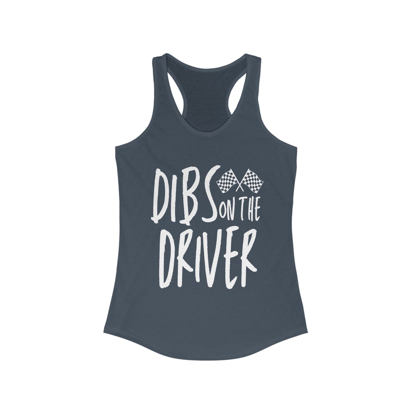 Dib's On The Driver Racerback Tank Top