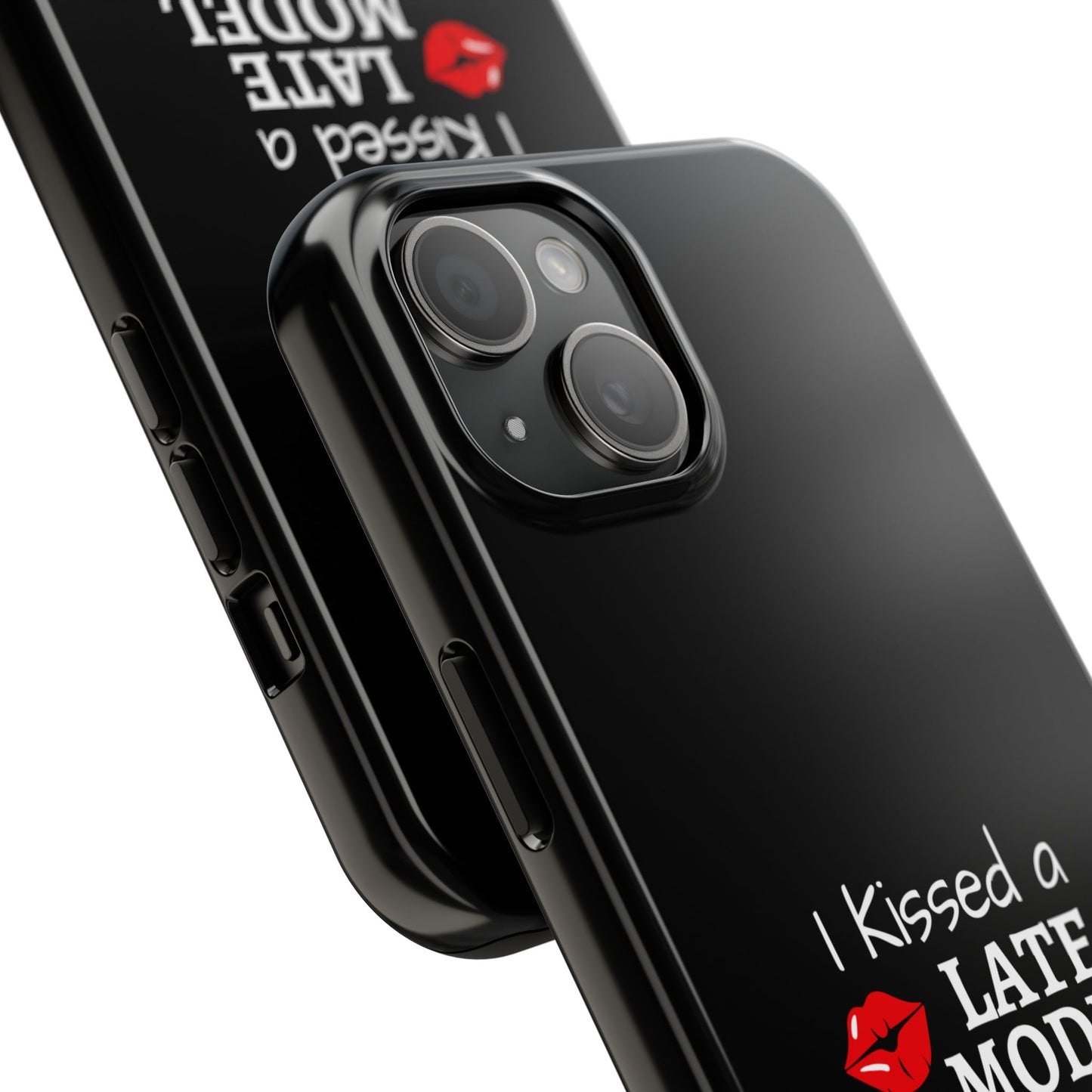 I Kissed A Late Model Driver And I Liked It Tough Phone Cases