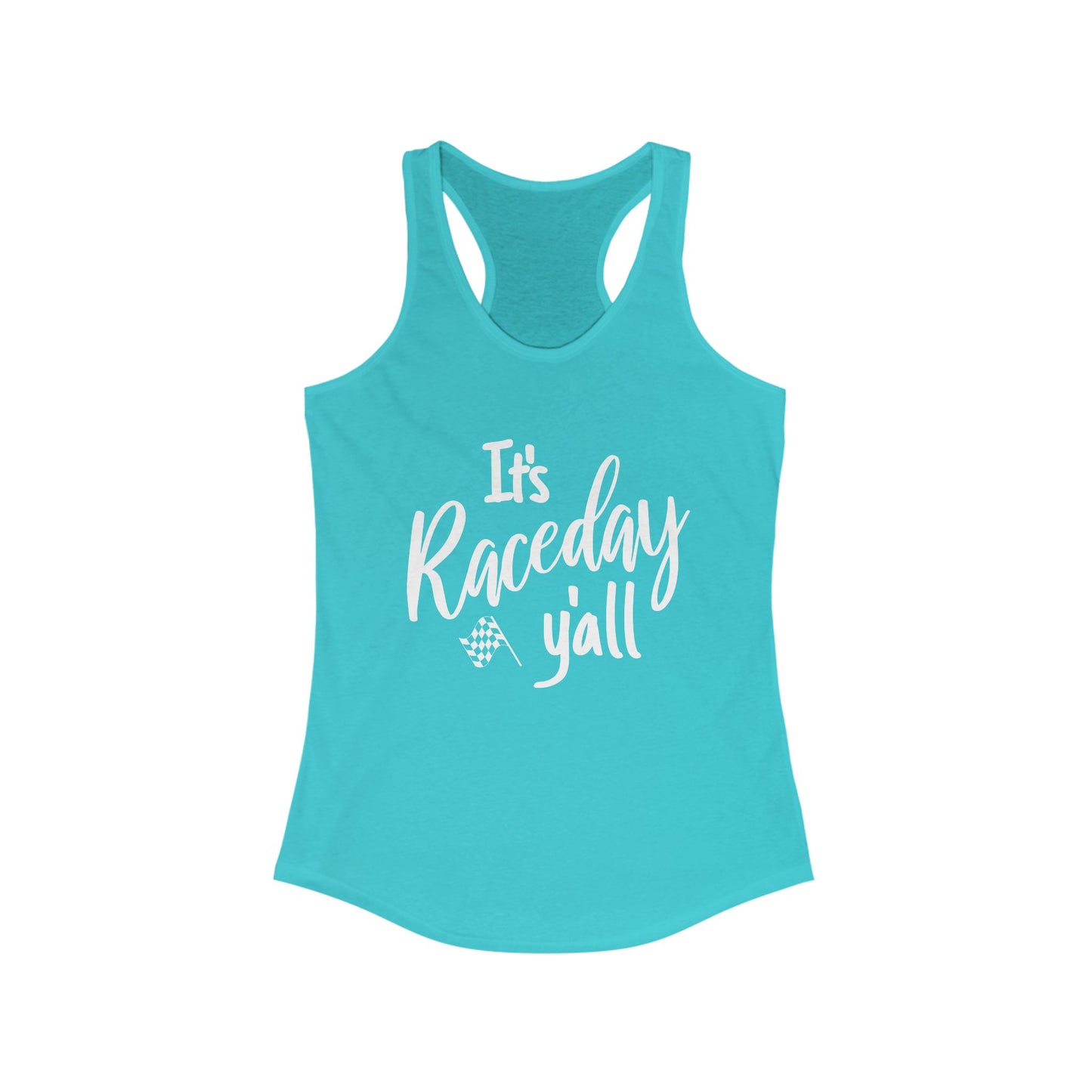 It's Raceday Y'all Racerback Tank