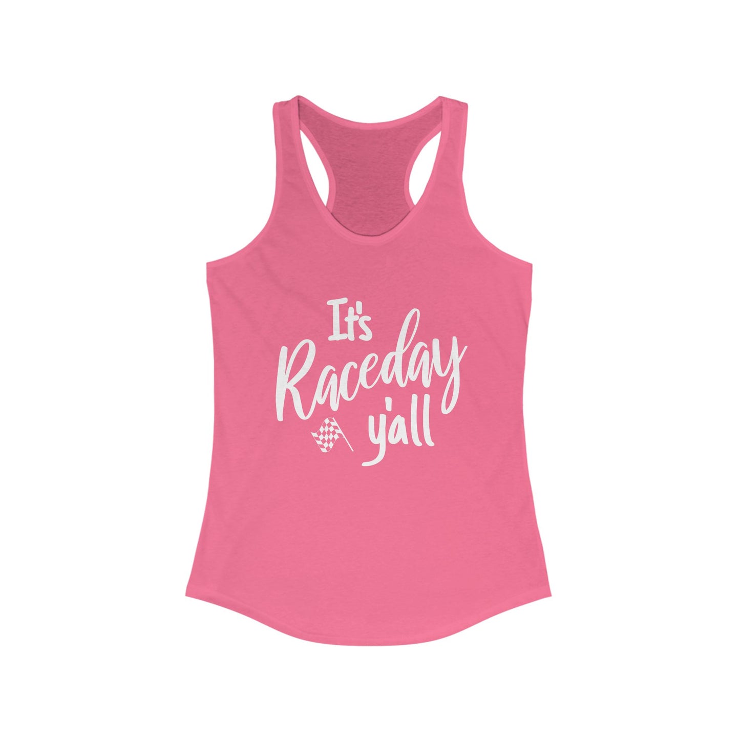 It's Raceday Y'all Racerback Tank
