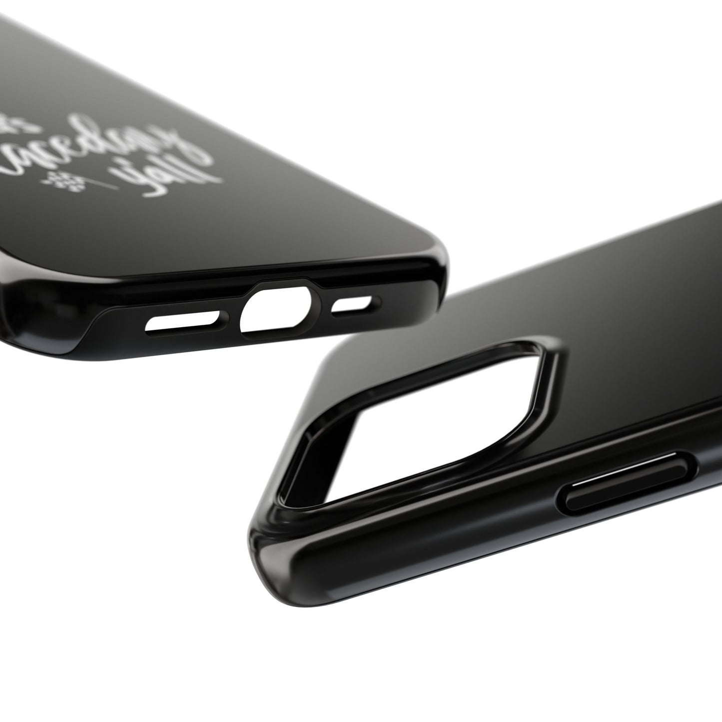 It's Raceday Y'all Black Tough Phone Cases