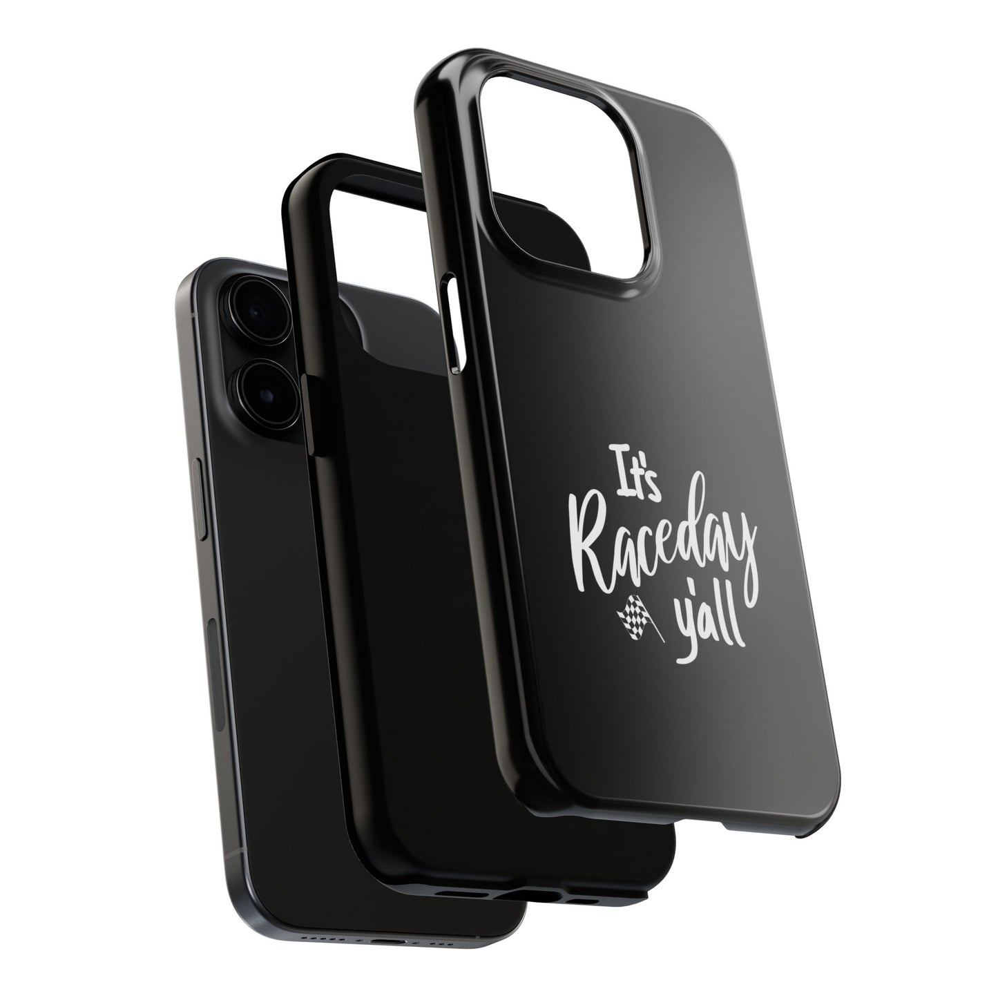 It's Raceday Y'all Black Tough Phone Cases