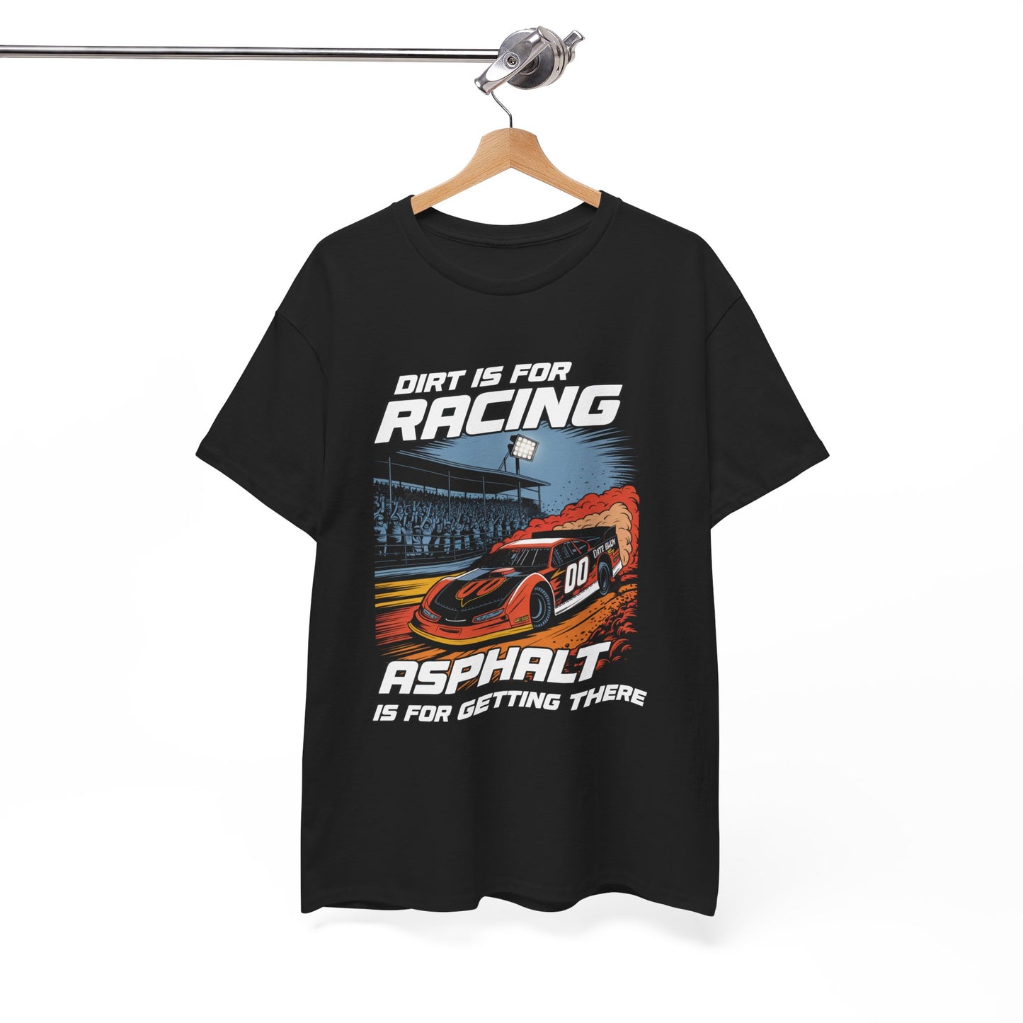 Racing Enthusiast Tee - Dirt is for Racing, Asphalt is for Getting There | Gift for Race Fans, Car Lovers, Motorsports