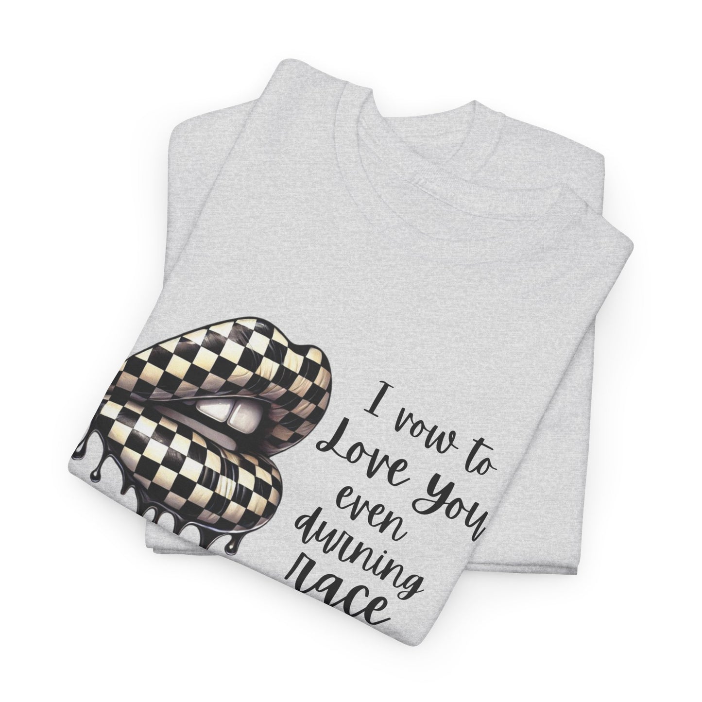 I Vow To Love You Even During Racing Season Cotton Tee, Trendy Racing Graphic Tee