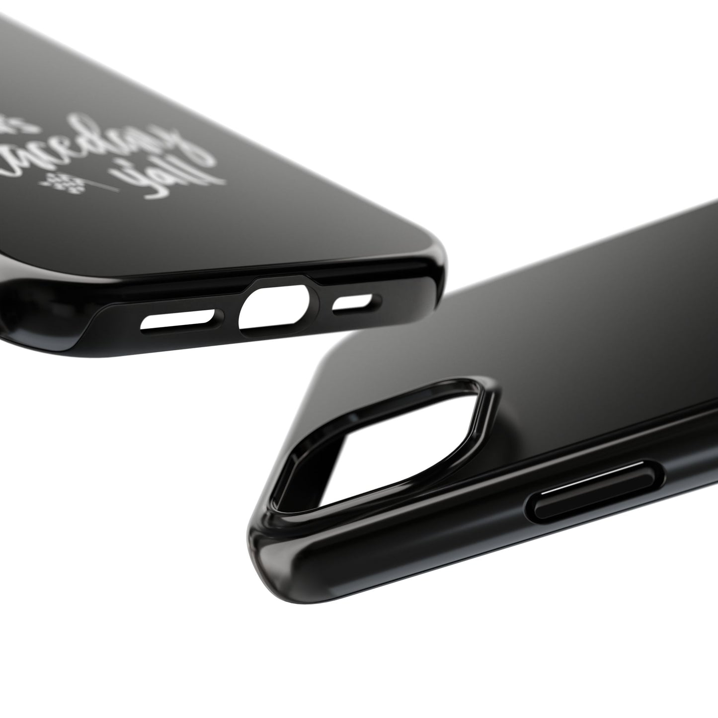 It's Raceday Y'all Black Tough Phone Cases