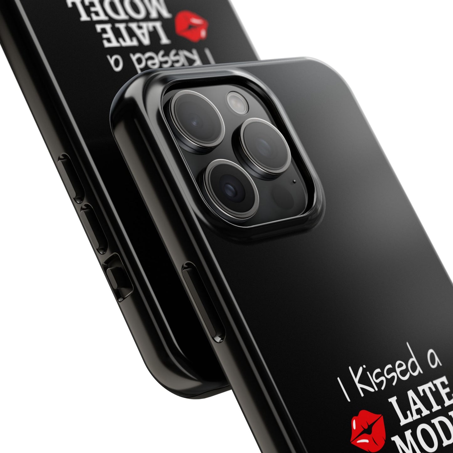 I Kissed A Late Model Driver And I Liked It Tough Phone Cases