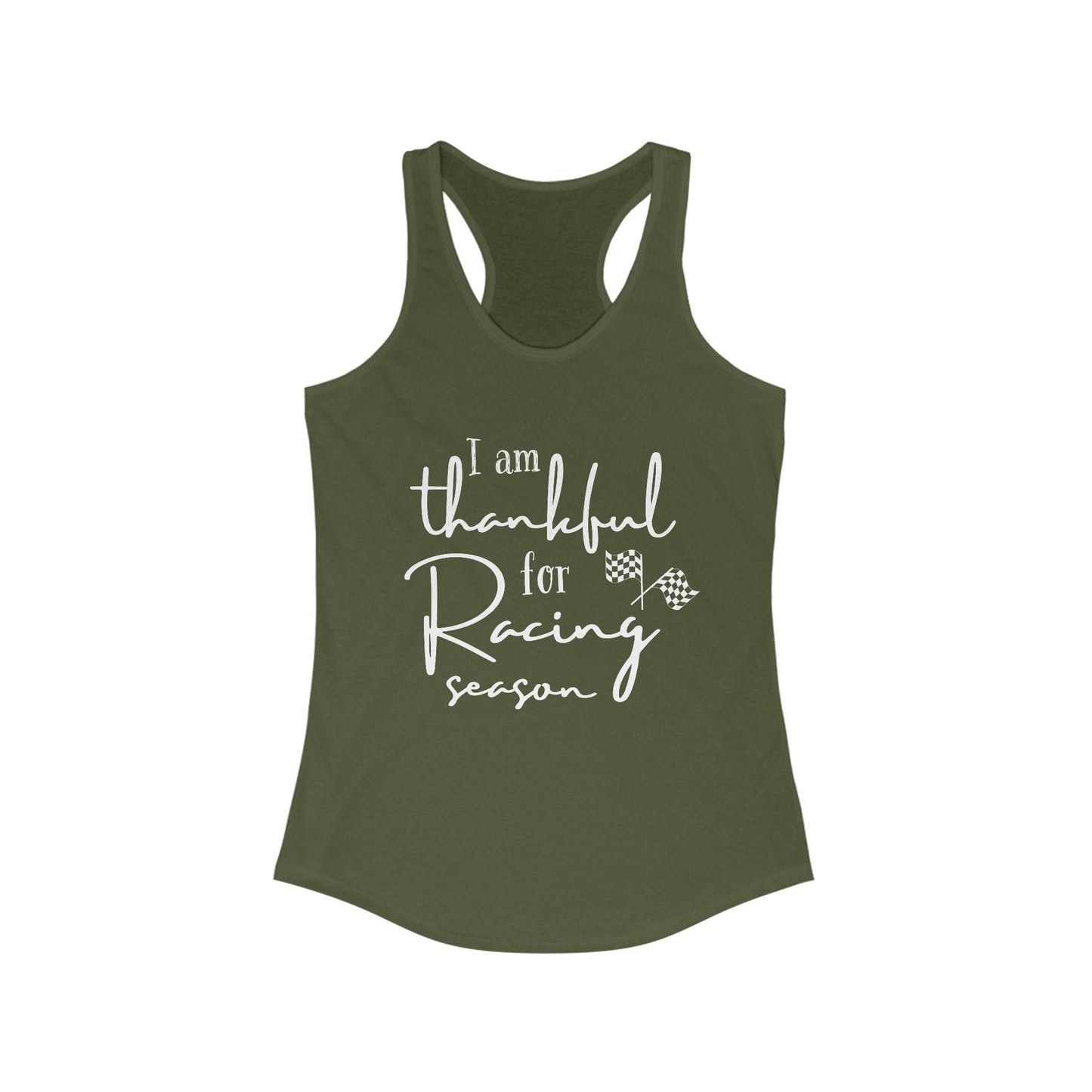 I'm Thankful For Racing Season Racerback Tank Top