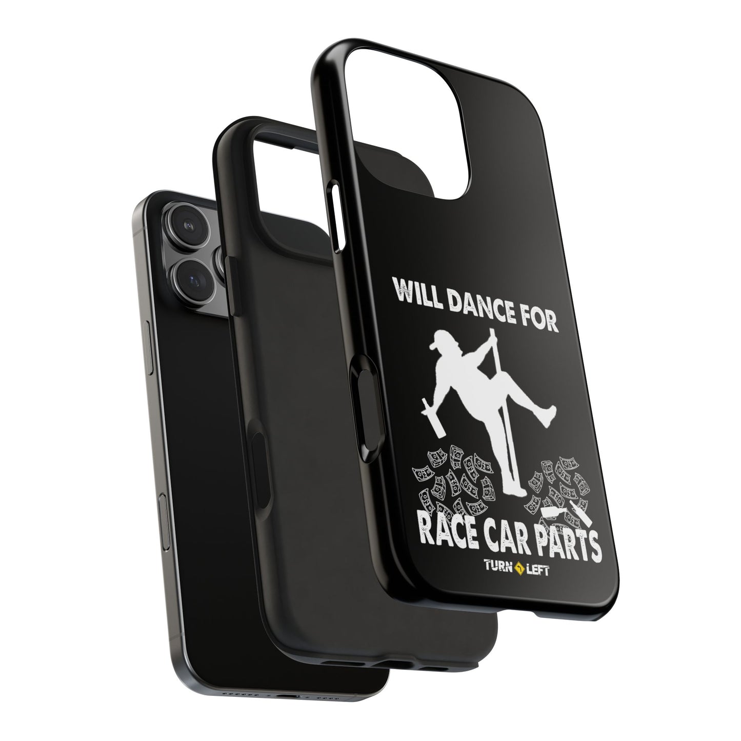 Will Dance For Racecar Parts Tough Phone Cases