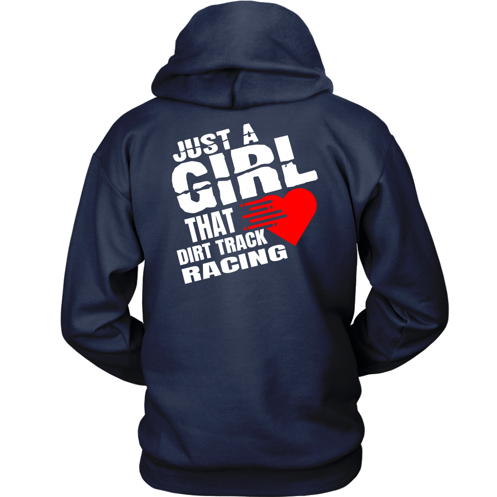 Just A Girl That Loves Dirt Track Racing Hoodie - Turn Left T-Shirts Racewear