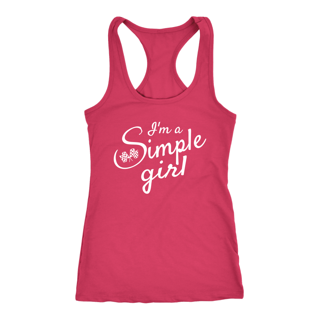 I'm A Simple Girl Tank Top - Turn Left T-Shirts Racewear