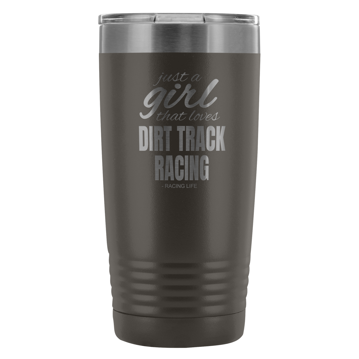Just A Girl That Loves Dirt Track Racing 20 Oz Travel Tumbler - Turn Left T-Shirts Racewear