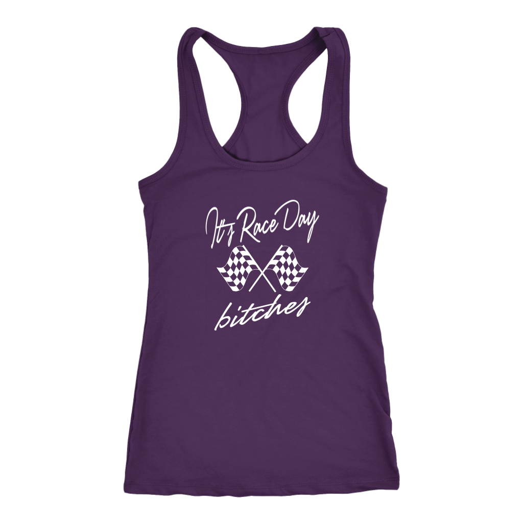 It's Raceday Bitches Racerback Tank Top - Turn Left T-Shirts Racewear