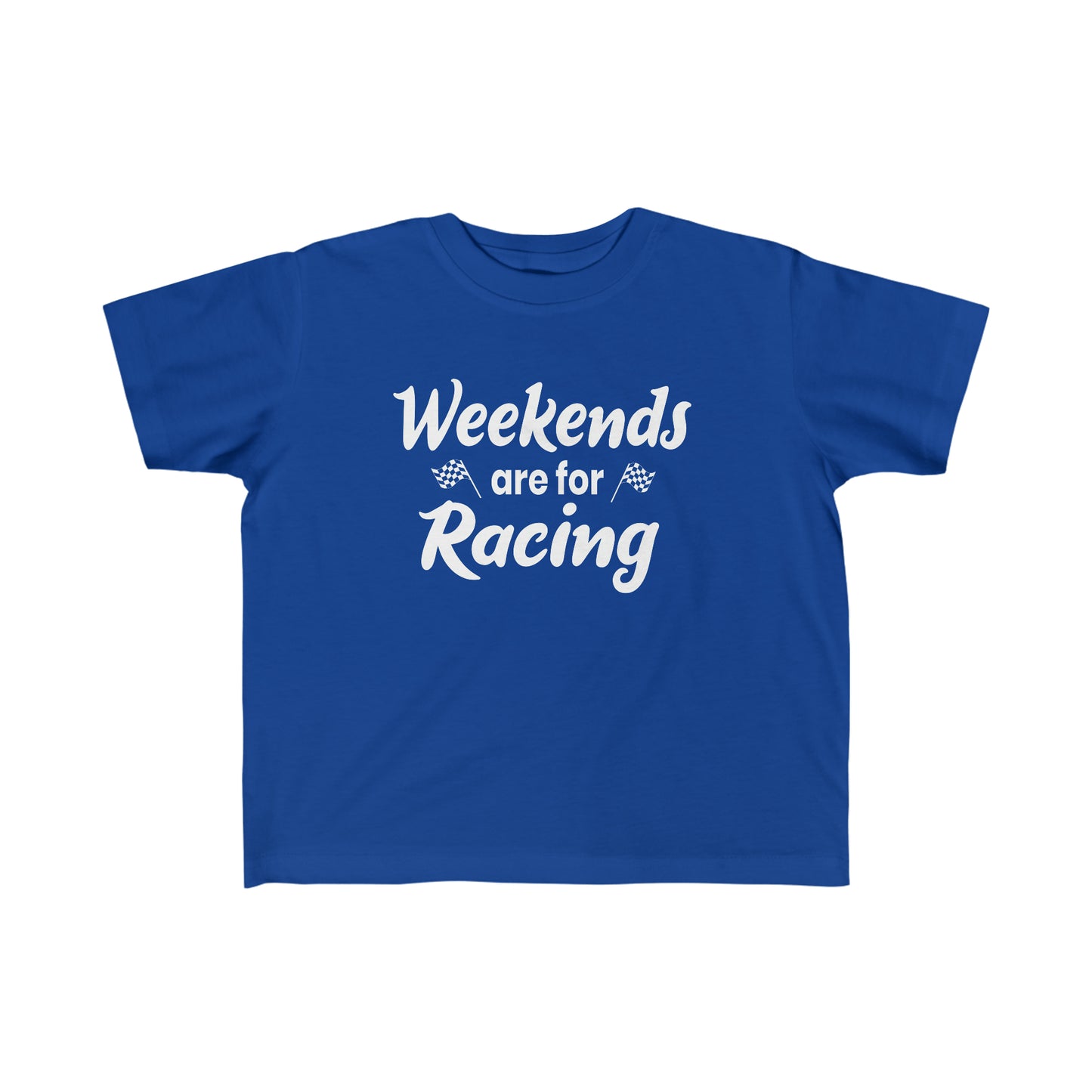 Weekends Are For Racing Toddler's Fine Jersey Tee