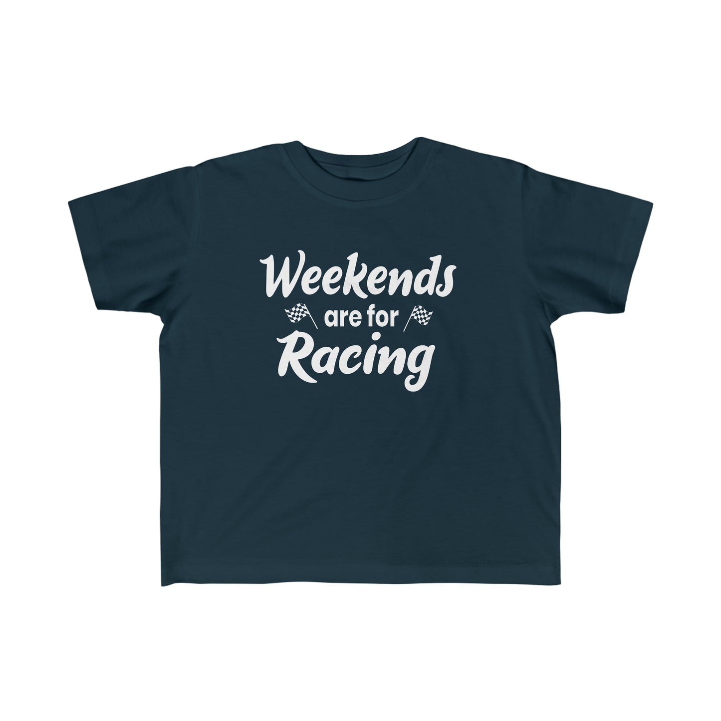 Weekends Are For Racing Toddler's Fine Jersey Tee
