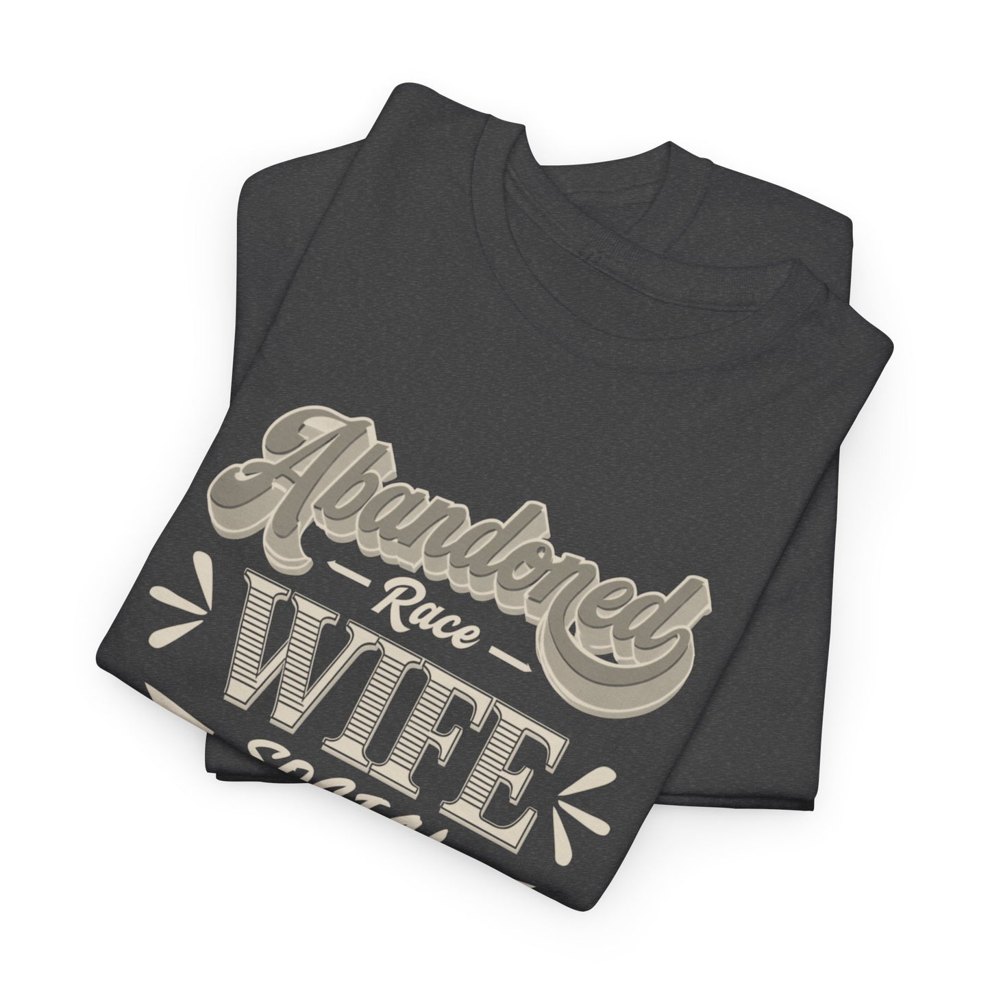Abandoned Race Wife Social Club Tee, Unisex Cotton T-Shirt for Racing Fans, Gift for Motorsports Lovers, Casual Tee for Social Events, [...]
