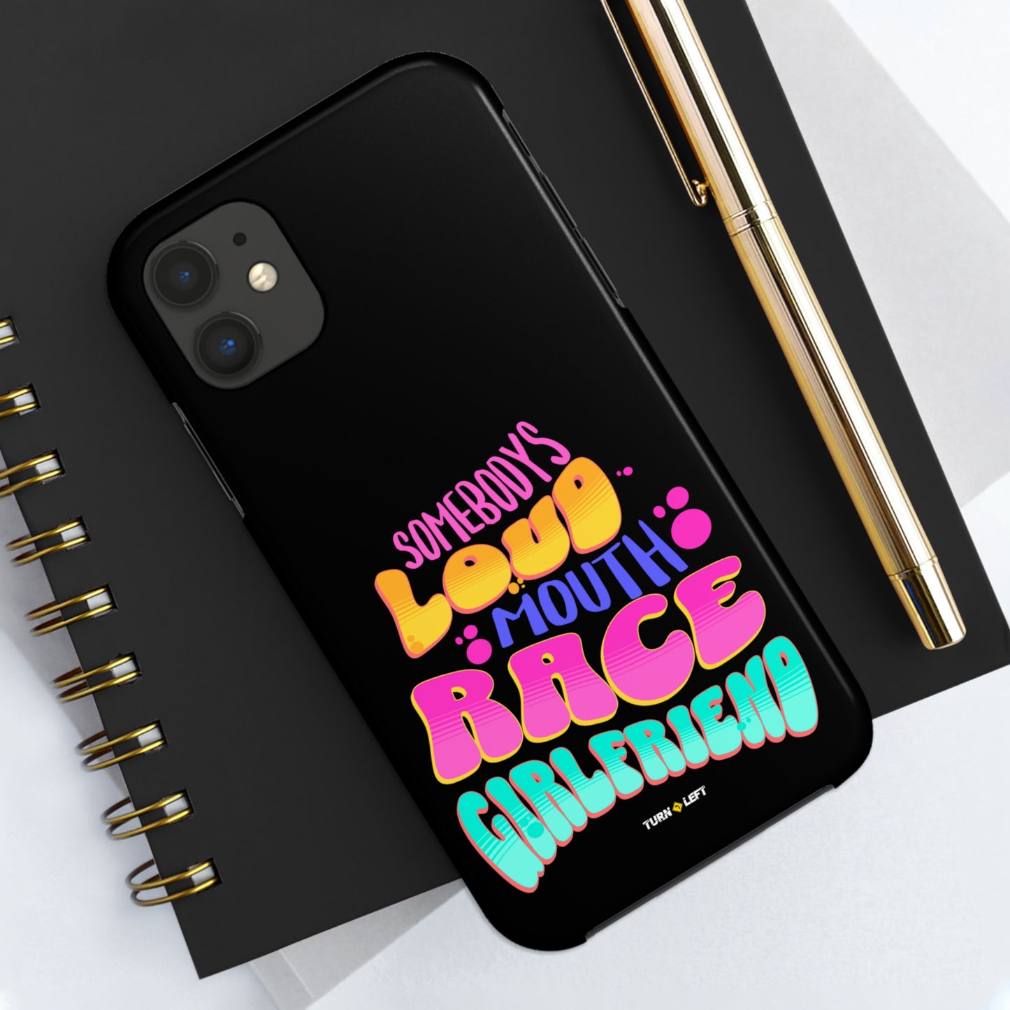 Retro Somebody's Loud Mouth Race Girlfriend Tough Phone Cases