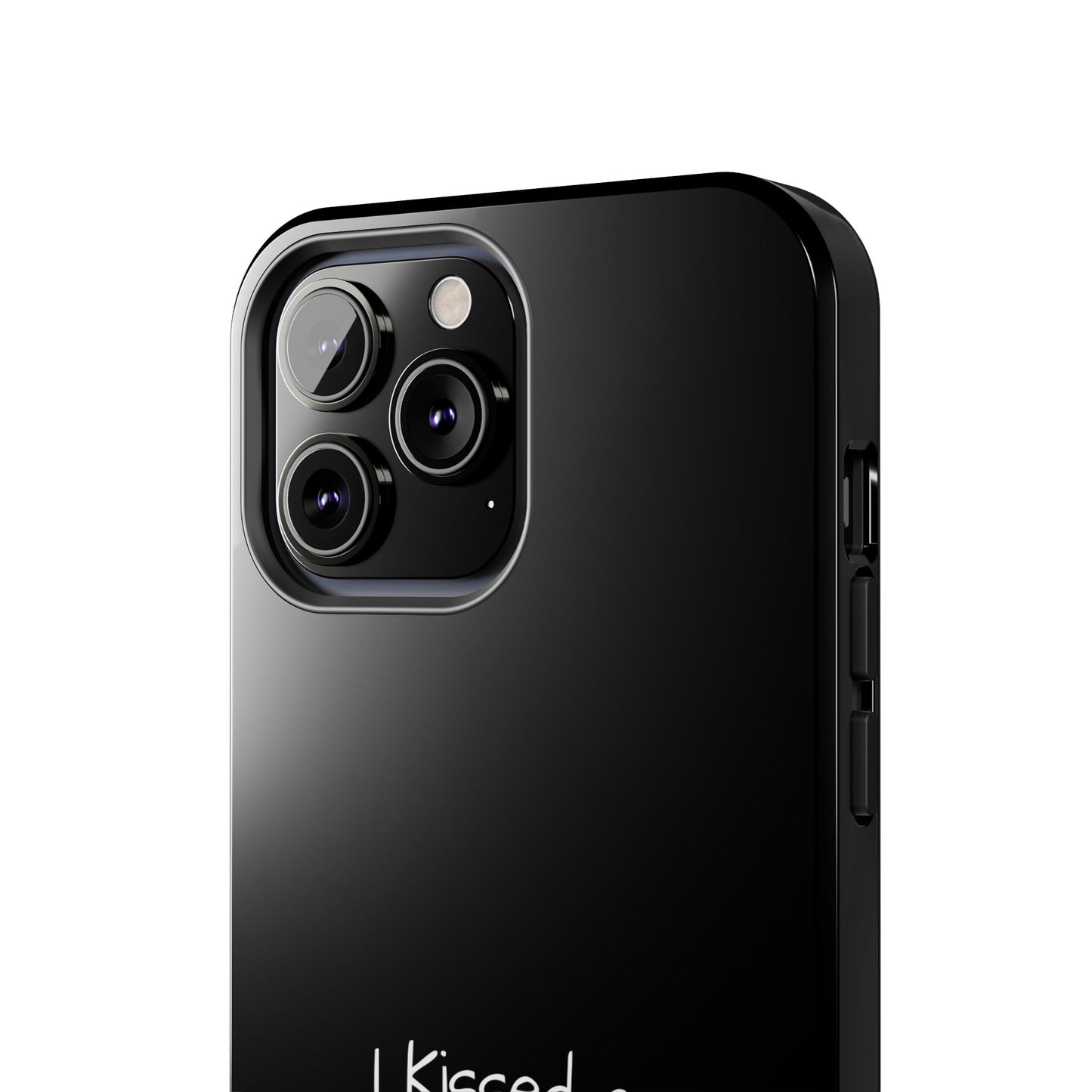 I Kissed A A-Mod Driver and I Liked It Tough Phone Cases