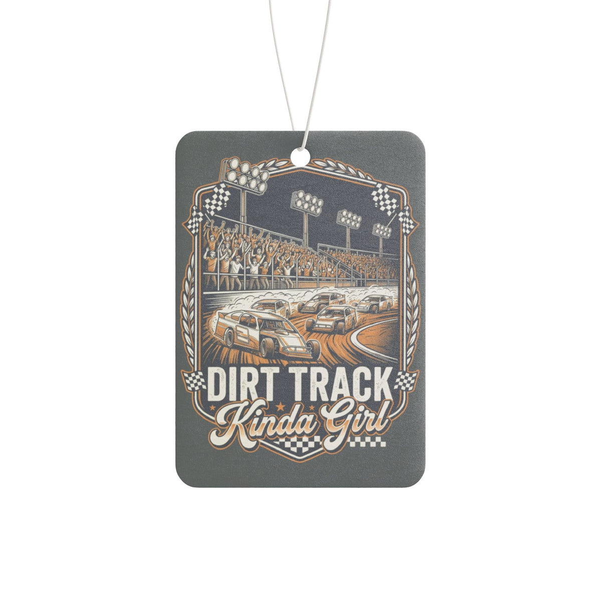 Dirt Track Kinda Girl Car Air Freshener