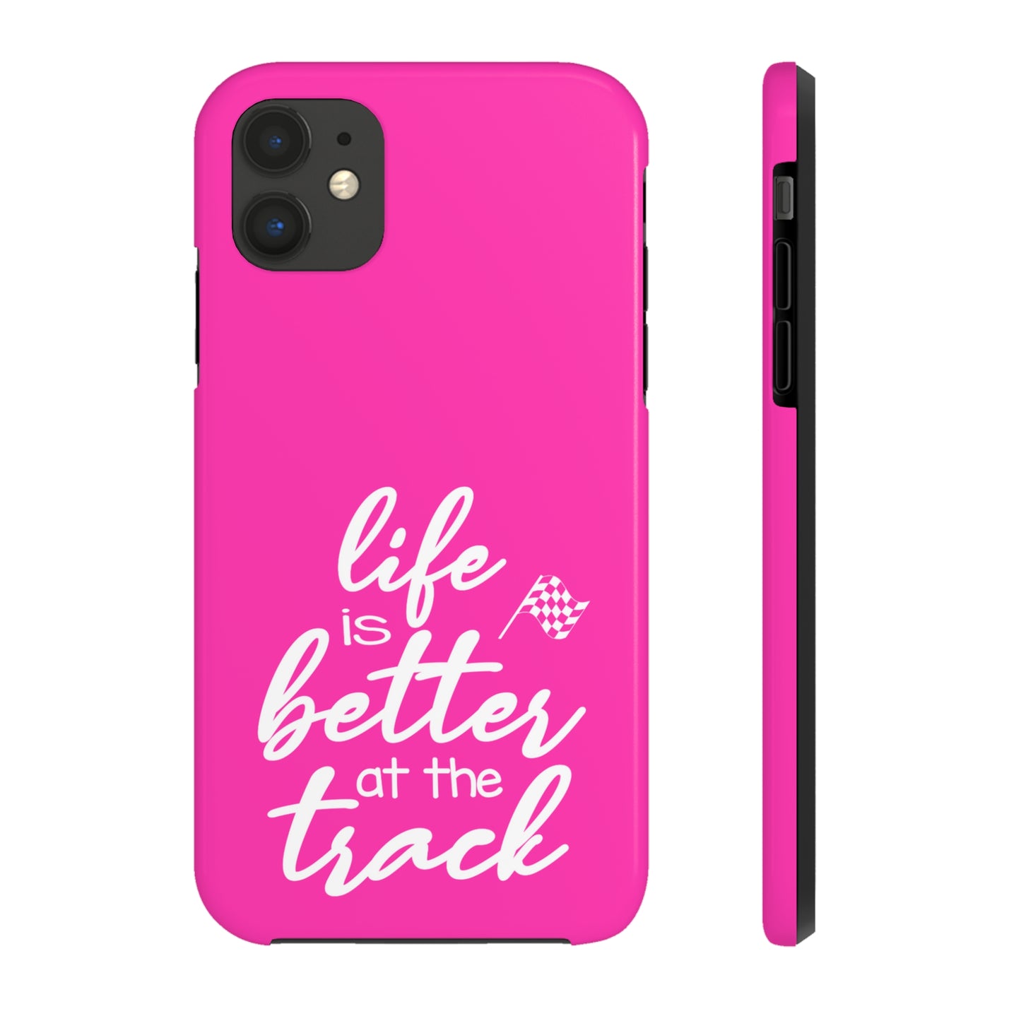 Life Is Better At The Track Pink IPhone Cases