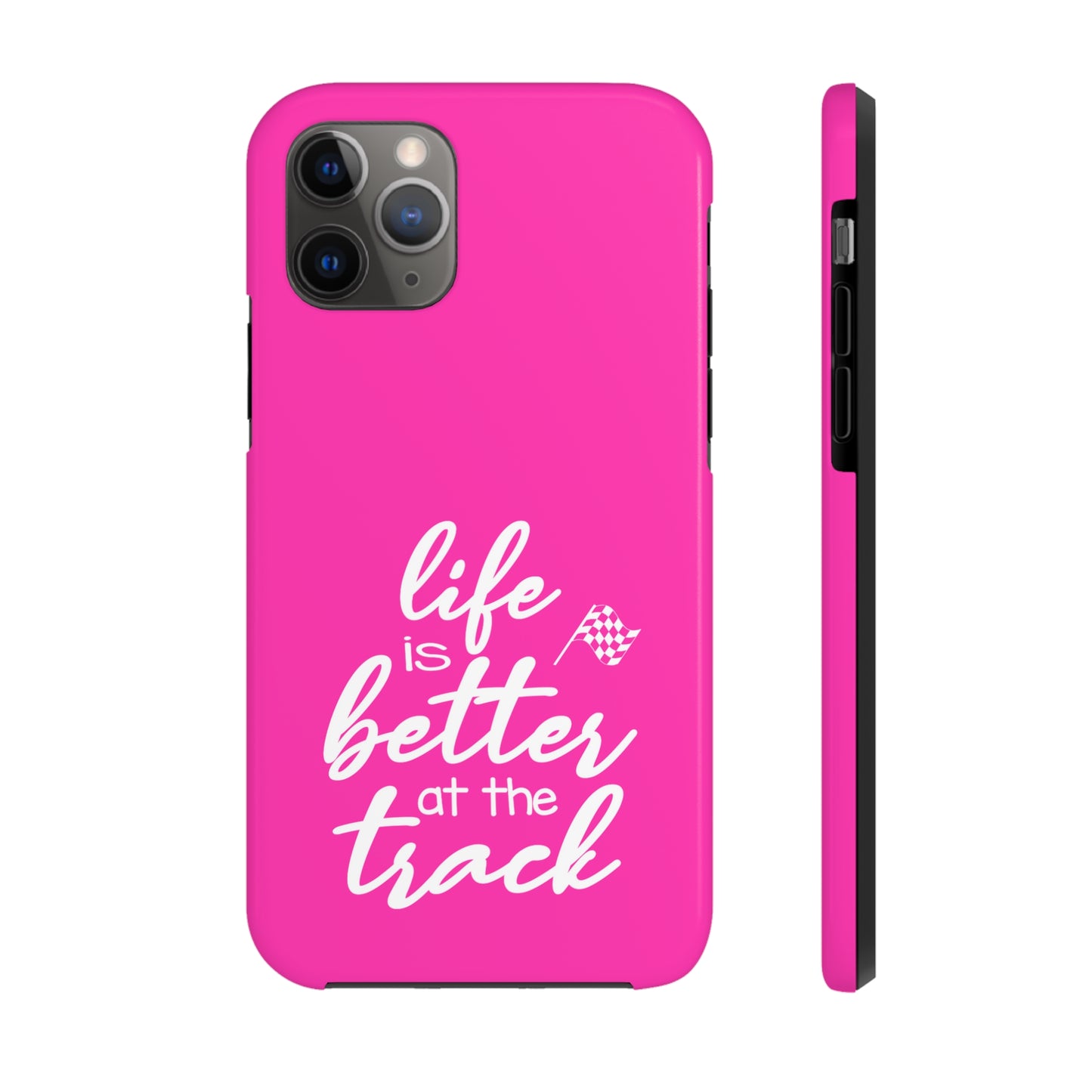 Life Is Better At The Track Pink IPhone Cases