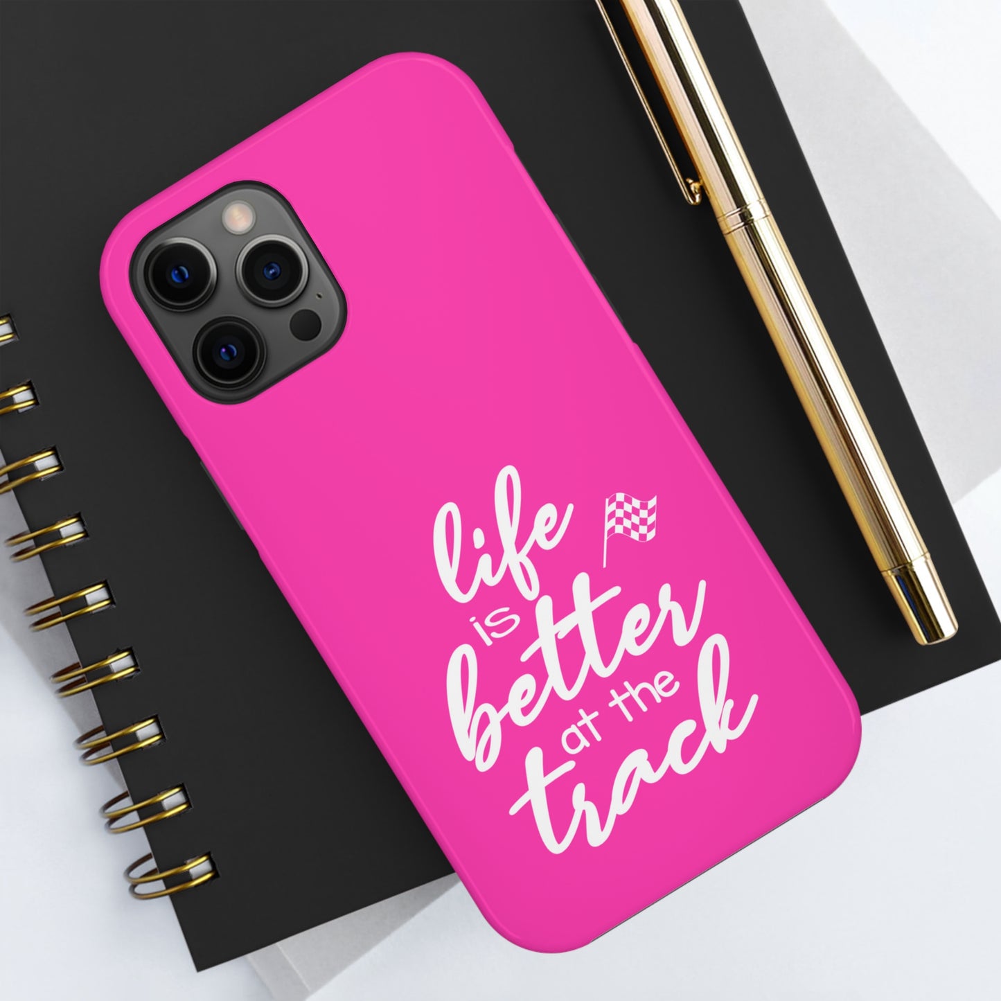 Life Is Better At The Track Pink IPhone Cases