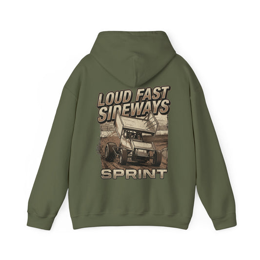 Loud Fast Sideways Sprint Racing Hoodie