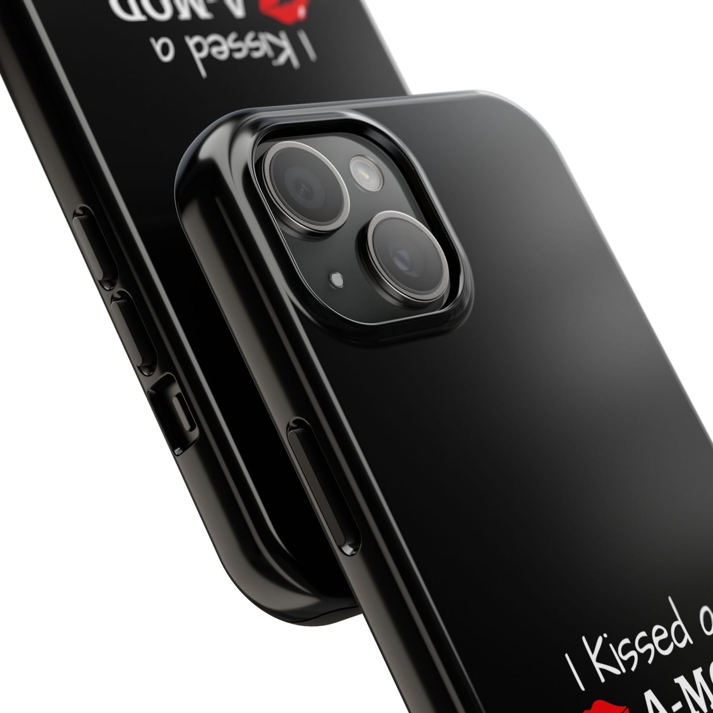 I Kissed A A-Mod Driver and I Liked It Tough Phone Cases