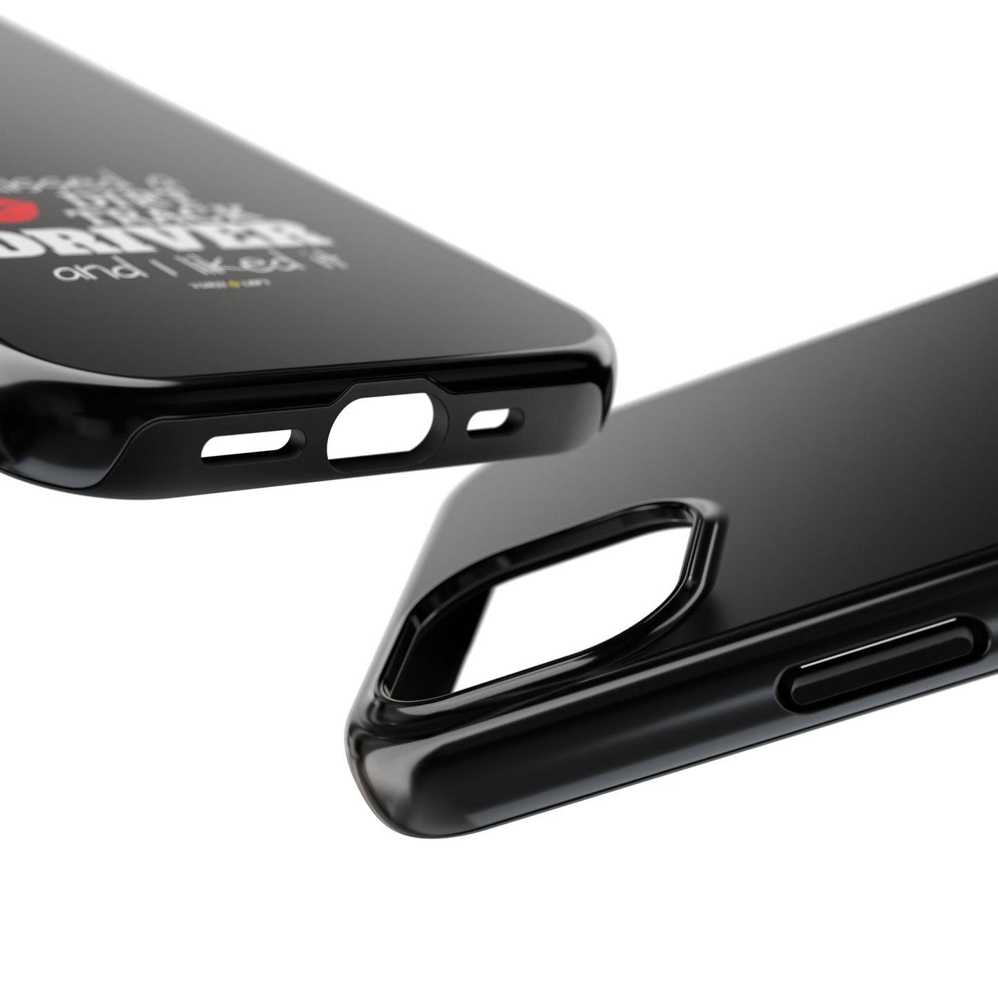 I Kissed A Dirt Track Driver And I Liked It Tough Phone Cases