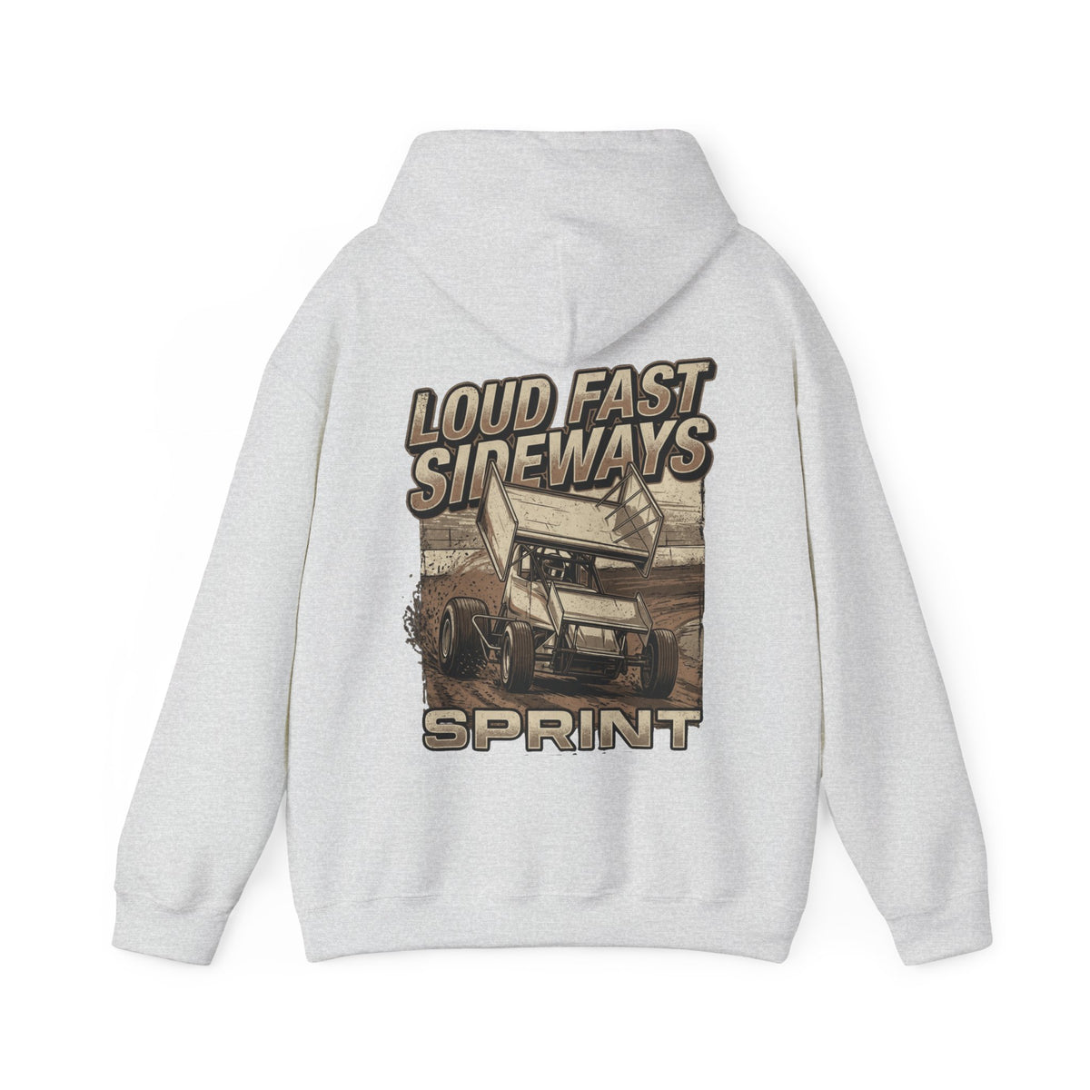 Loud Fast Sideways Sprint Racing Hoodie