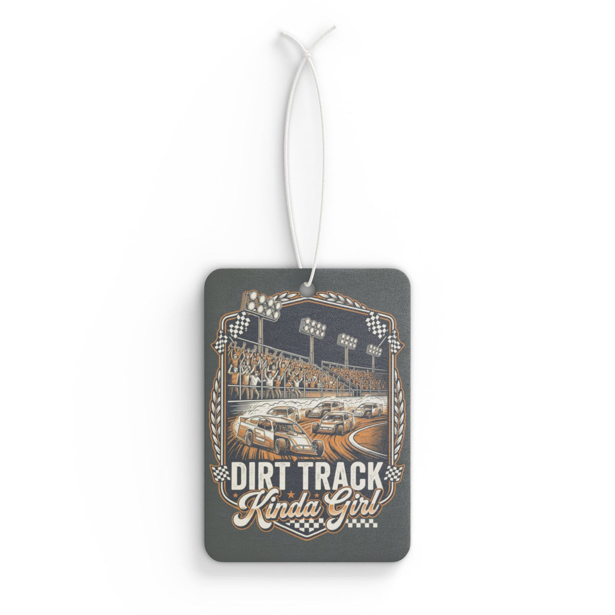 Dirt Track Kinda Girl Car Air Freshener