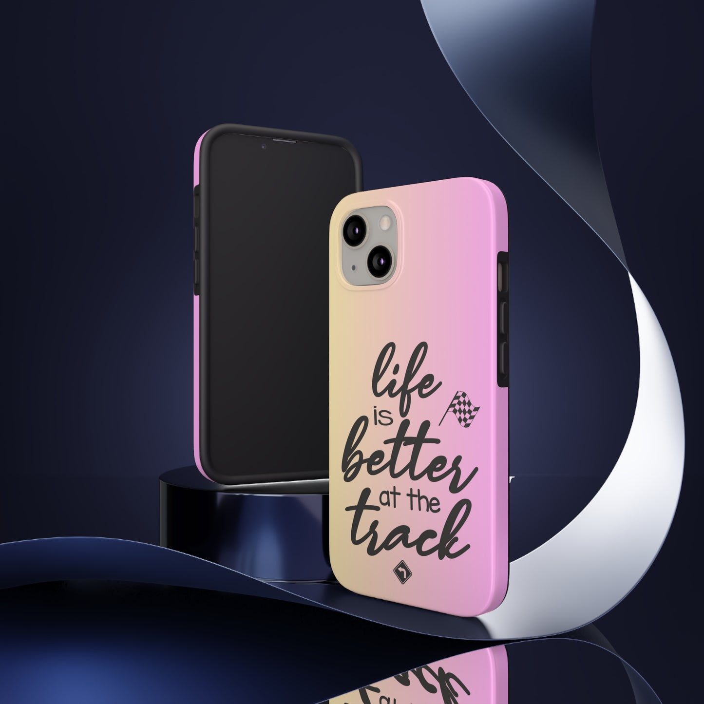 Life Is Better At The Racetrack Two-Tone Tough Phone Cases