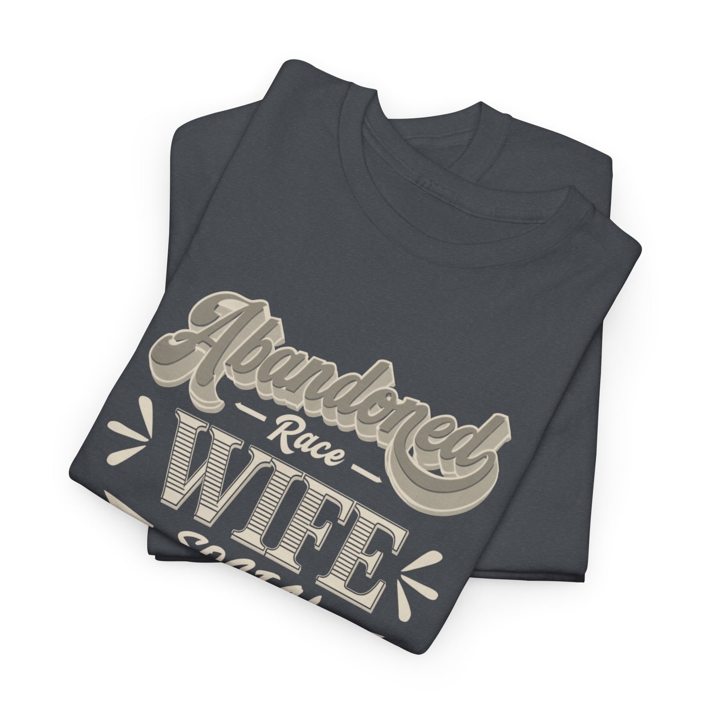 Abandoned Race Wife Social Club Tee, Unisex Cotton T-Shirt for Racing Fans, Gift for Motorsports Lovers, Casual Tee for Social Events, [...]