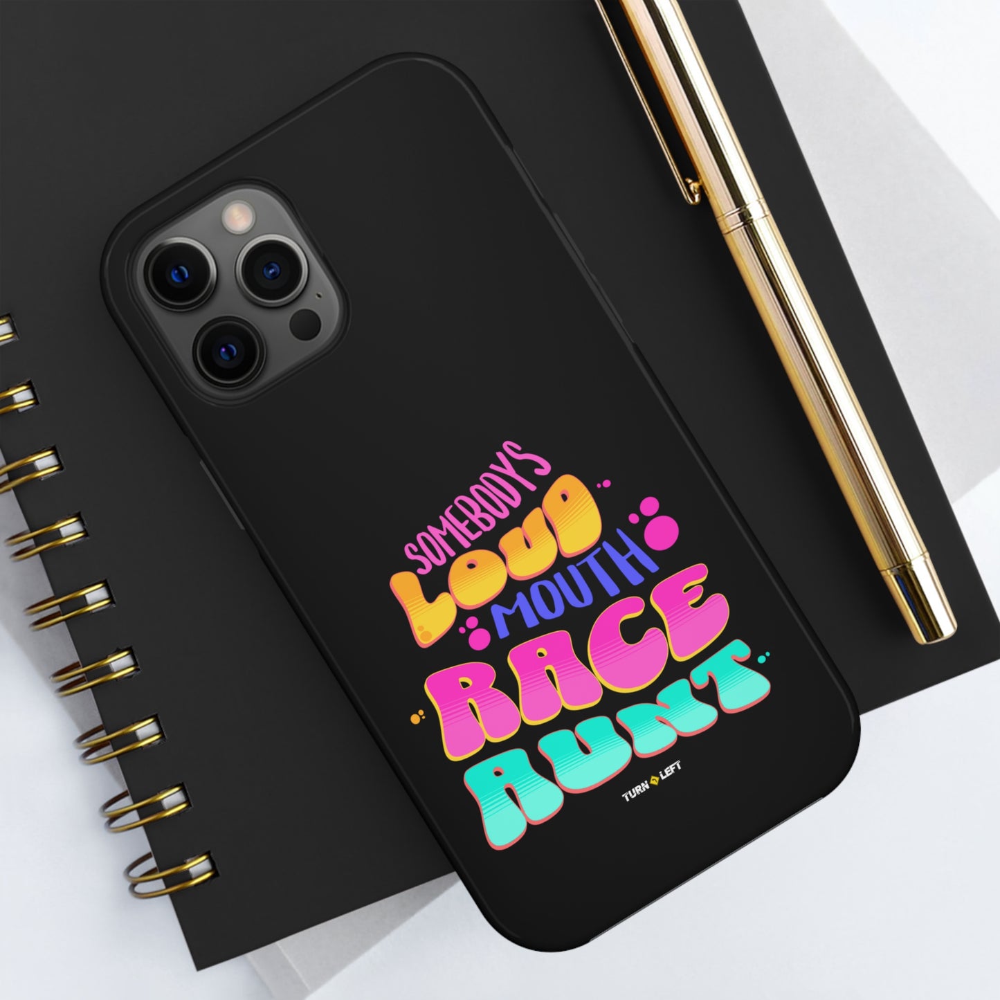 Retro Somebody's Loud Mouth Race Aunt Tough Phone Cases