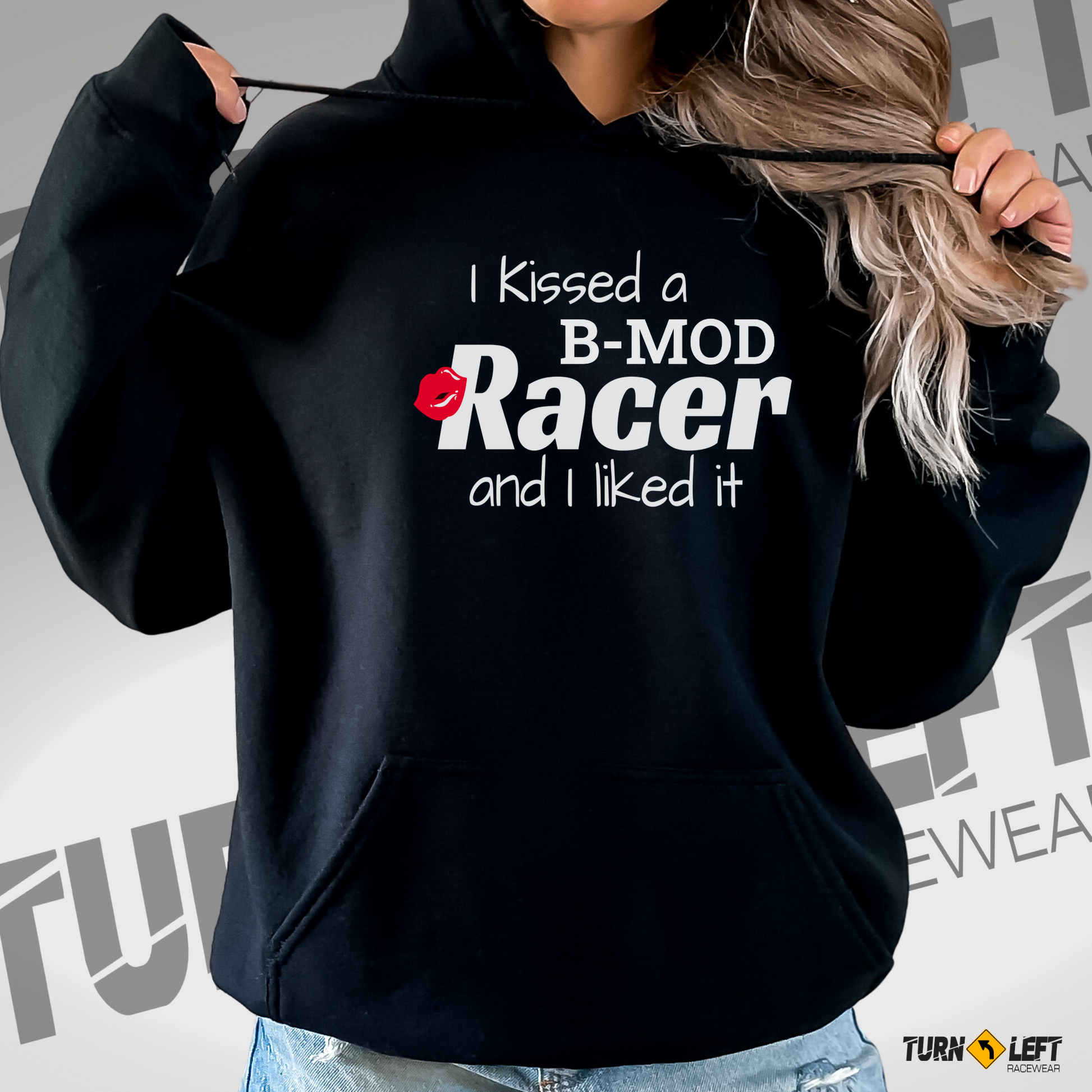 I Kissed A B-Mod Racer And I Liked It Hoodie Women's Dirt Track Racing Shirts