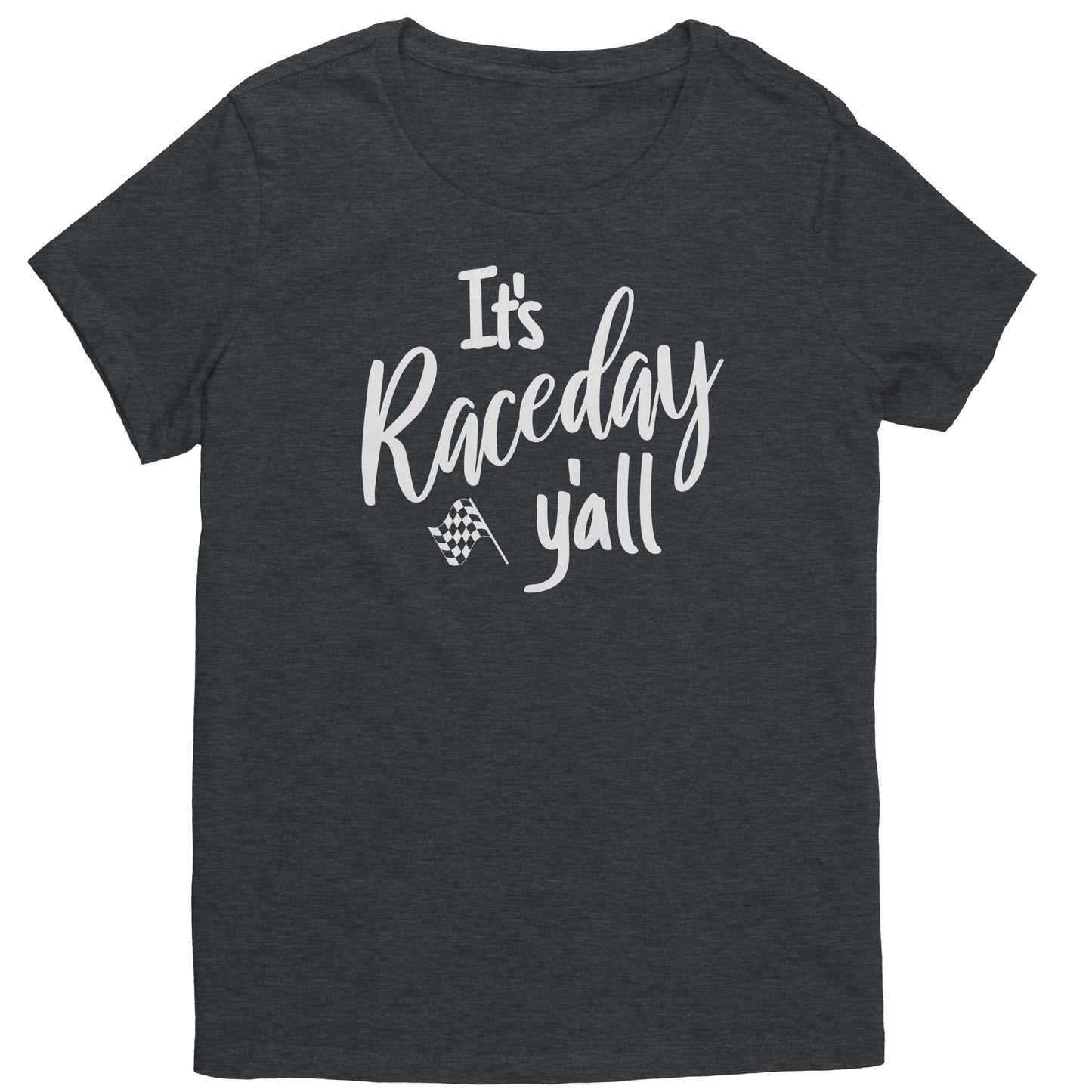It's Raceday Y'all T-Shirt