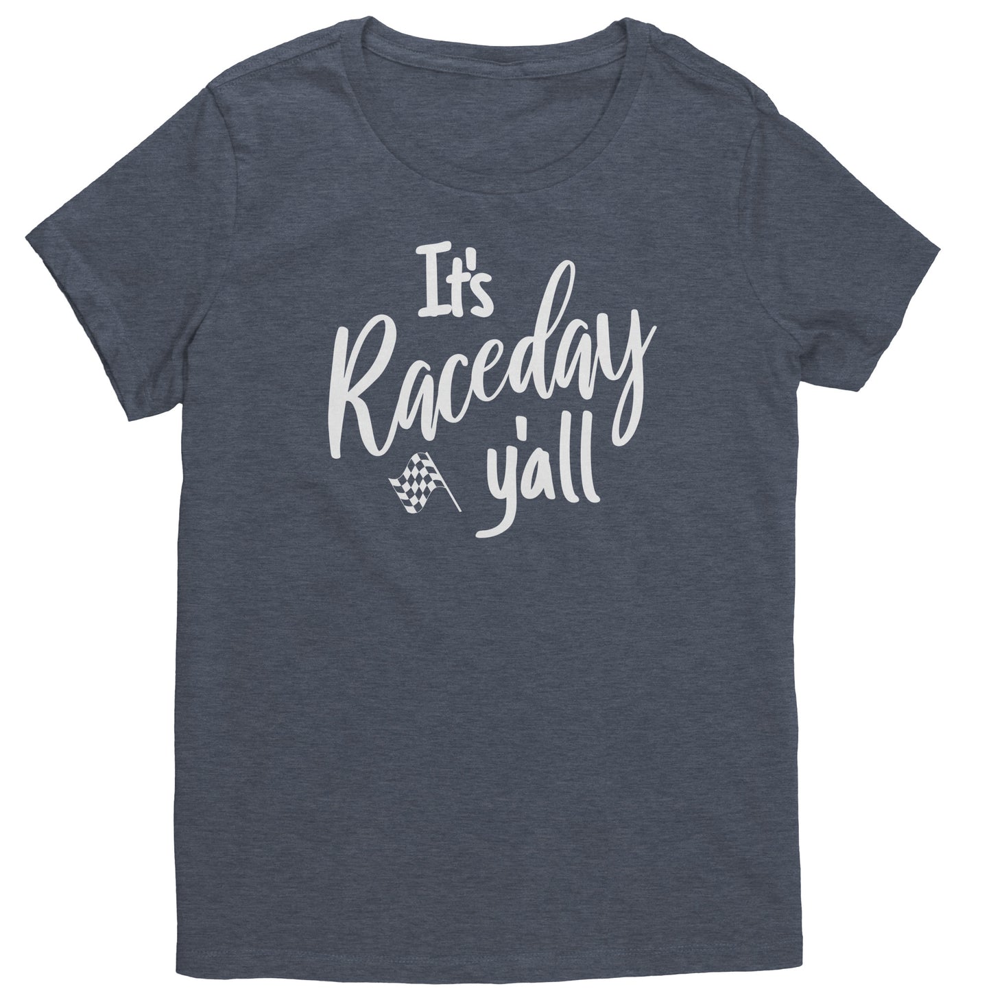 It's Raceday Y'all T-Shirt