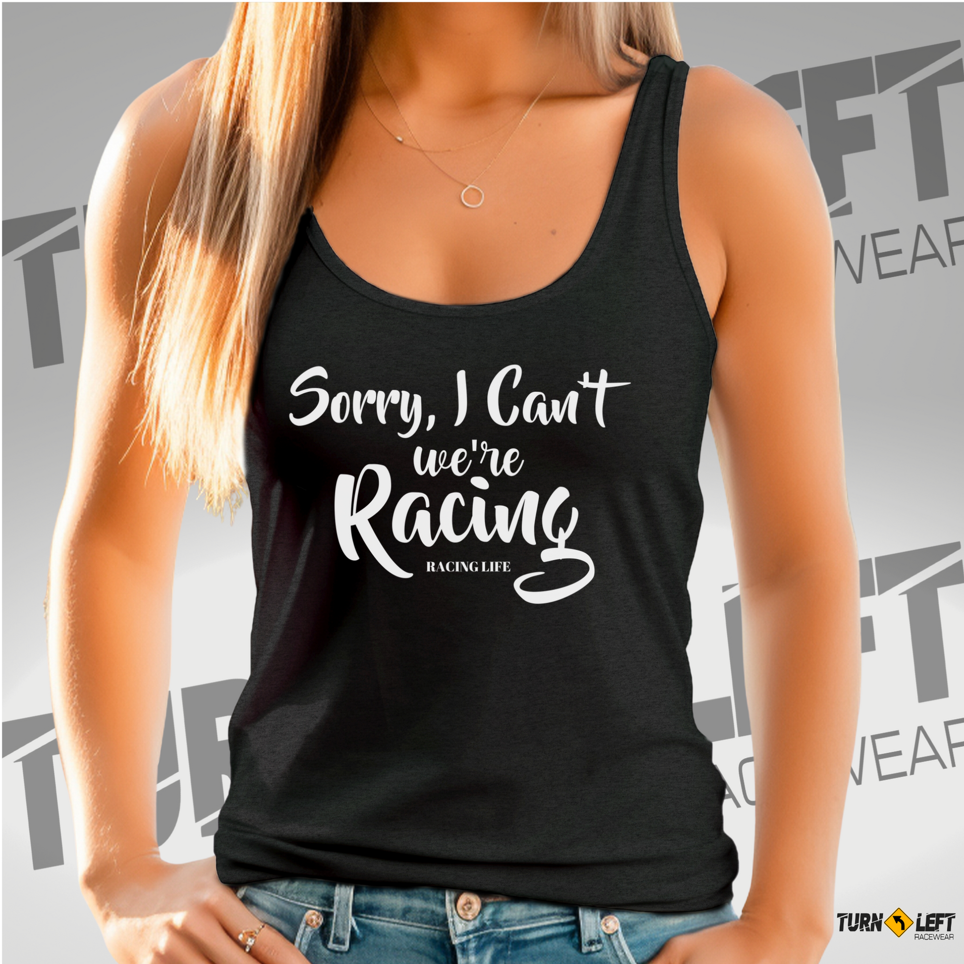 Sorry I Can't It's Raceday Tank Top, Women's racetrack shirt, Women's, Racing quote shirts, Racing saying shirts, Race wife, racer girlfriend and race mom gifts. 