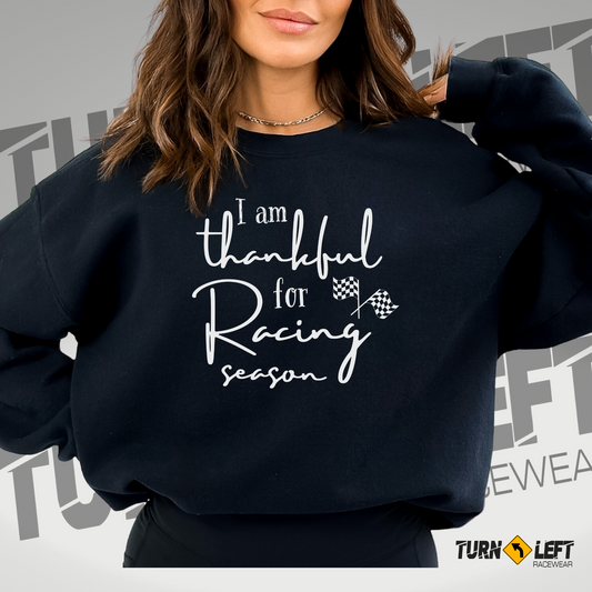 Women's Racing Sweatshirts Dirt Track Racing Shirts for Women. I Am Thankful For Racing Season