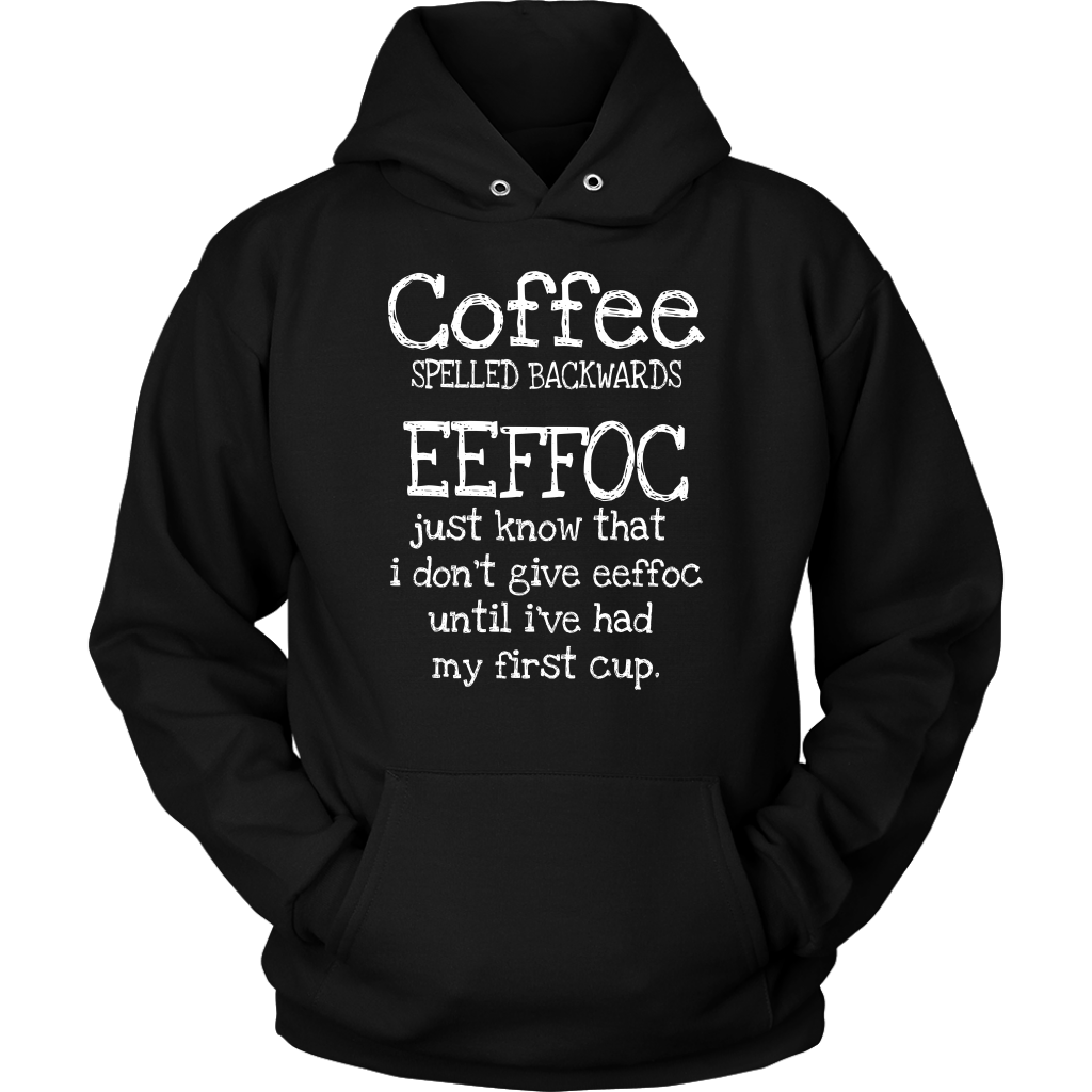 Coffee Spelled Backwards EEFFOC Hoodie - Turn Left T-Shirts Racewear