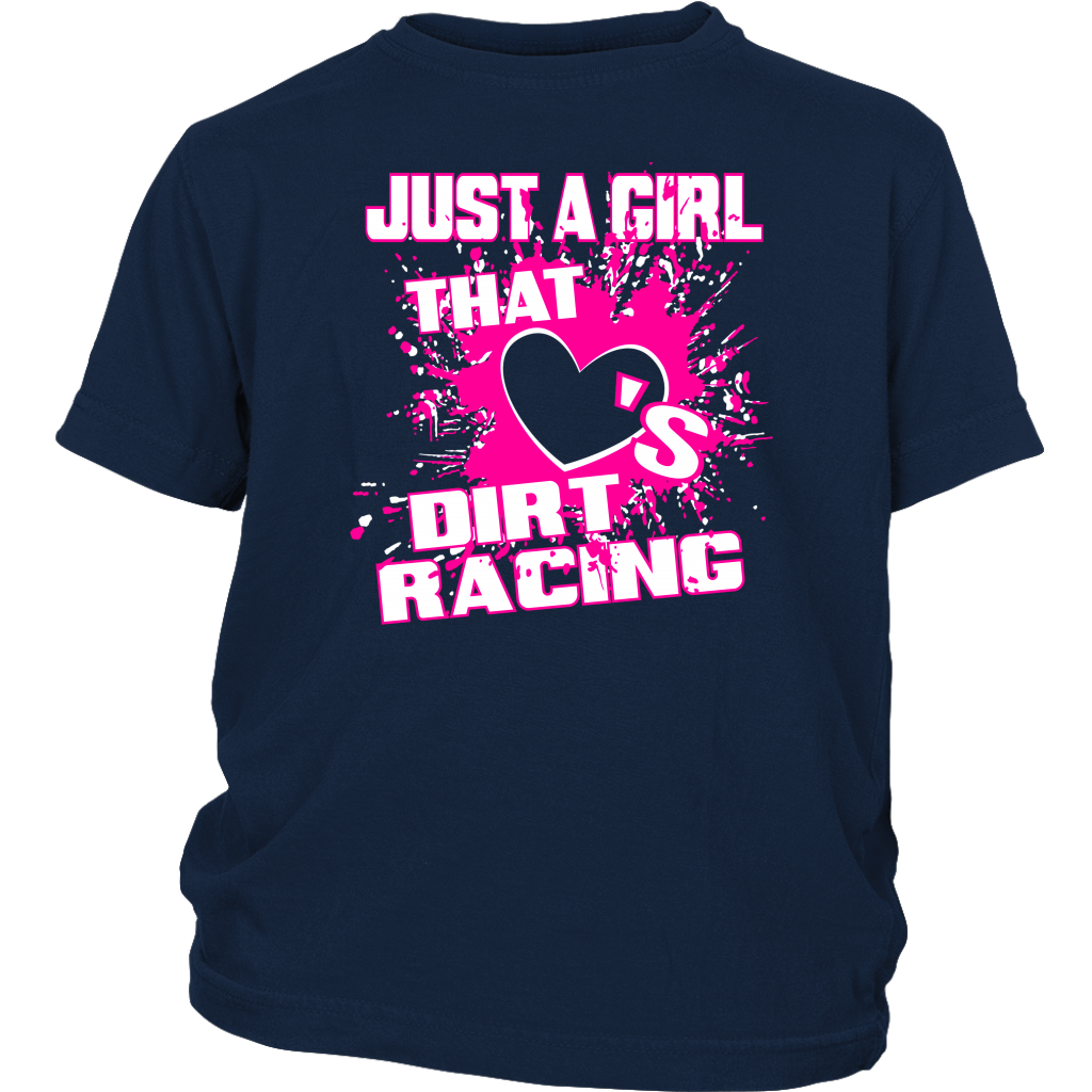 Just A Girl That Loves Dirt Racing Hoodie or T-Shirt - Turn Left T-Shirts Racewear