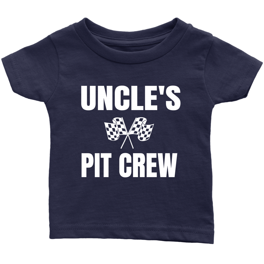 Uncle's Pit Crew Infant T-Shirt - Turn Left T-Shirts Racewear