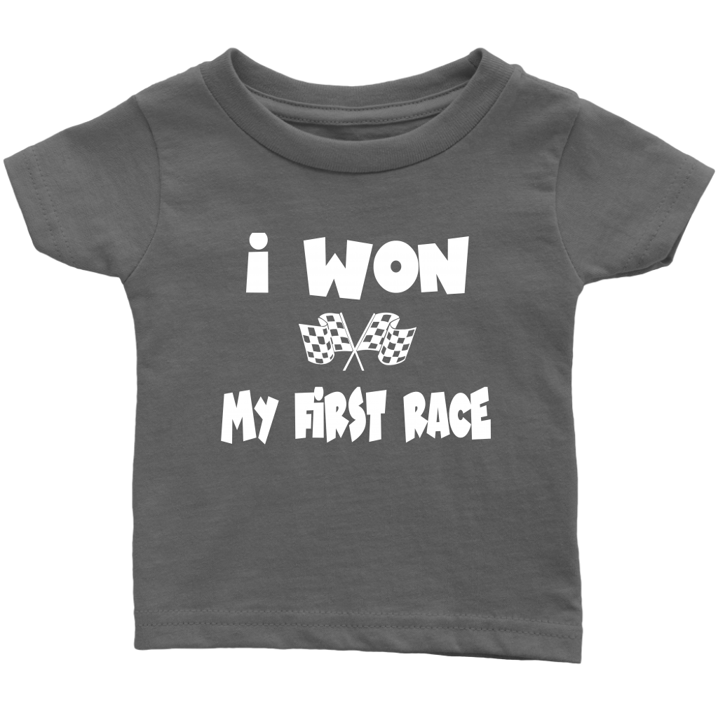 I  Won My First Race Infant T-Shirt - Turn Left T-Shirts Racewear