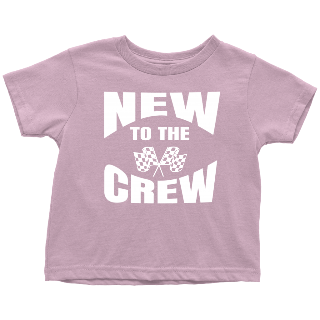 New To The Crew Toddler T-Shirt - Turn Left T-Shirts Racewear