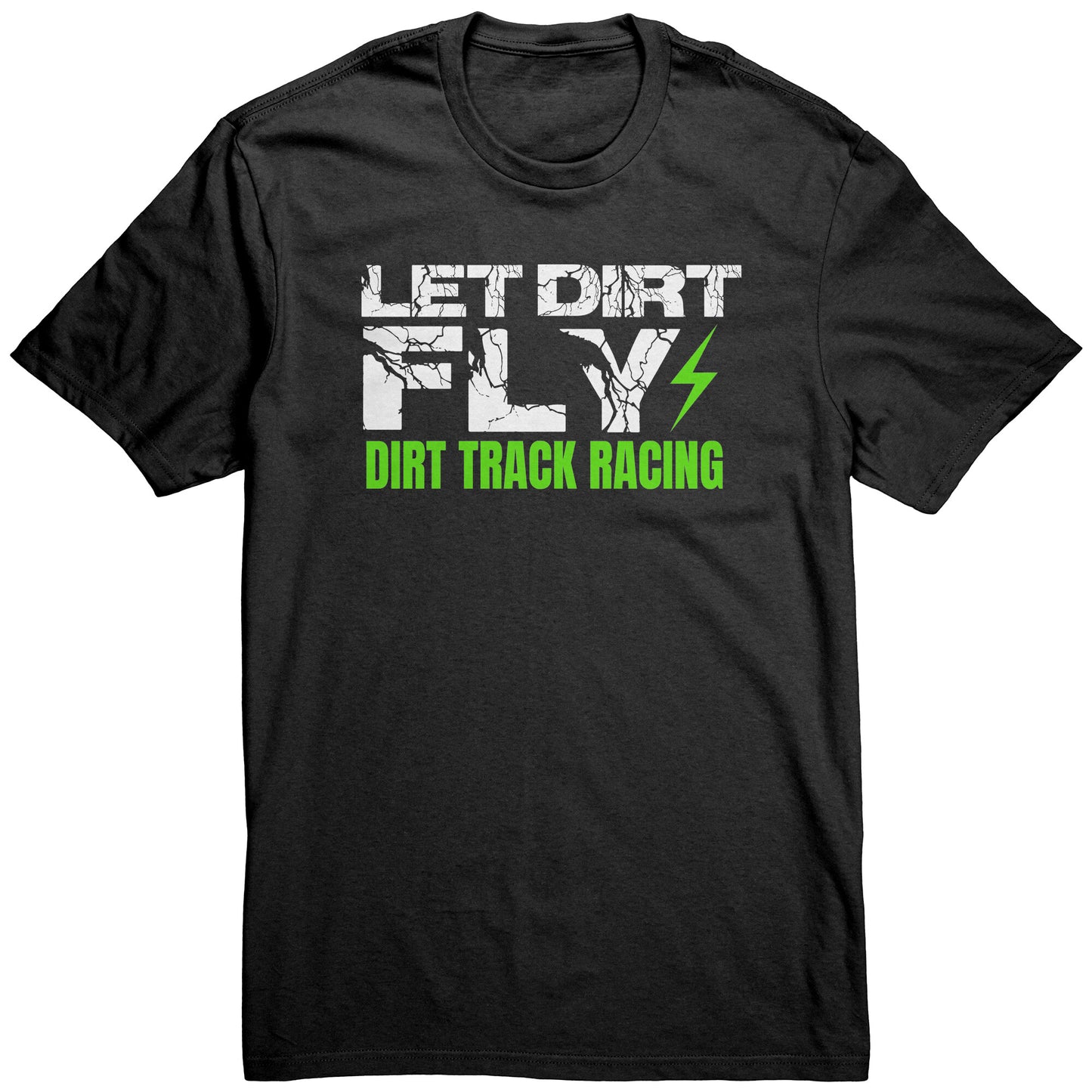 Let Dirt Fly Men's T-Shirt
