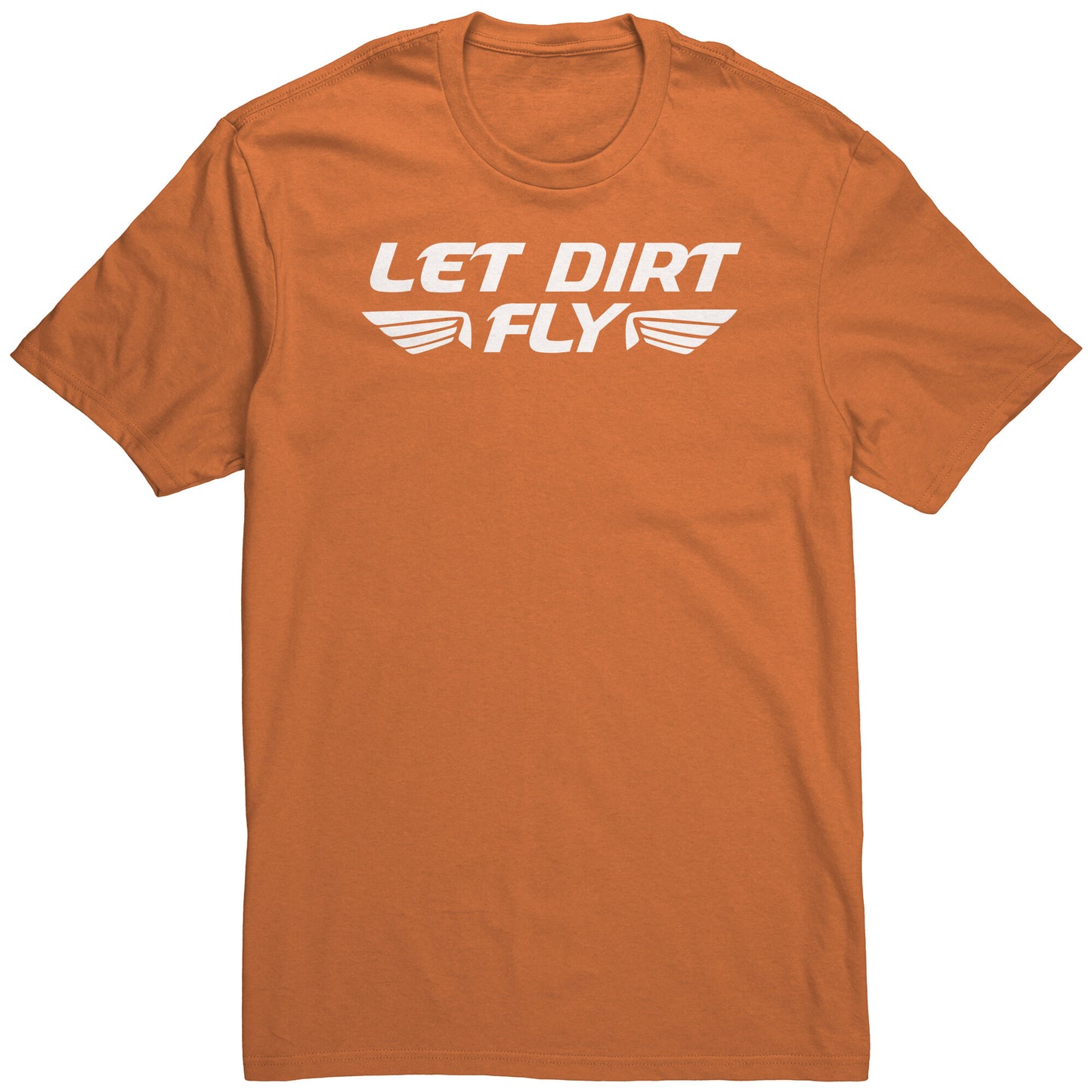 Let Dirt Fly Men's T-Shirt