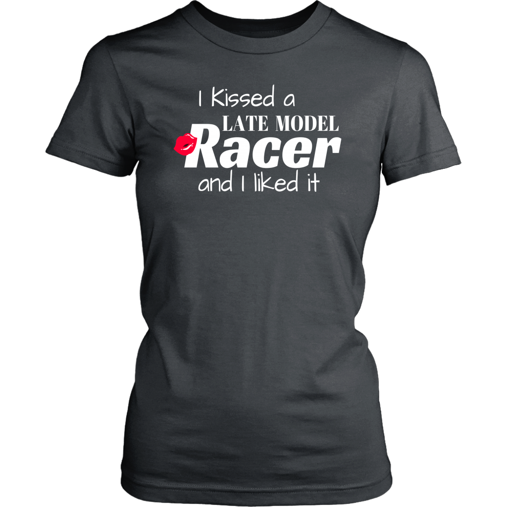 I Kissed A Late Model Racer And I Liked It T-Shirt - Turn Left T-Shirts Racewear
