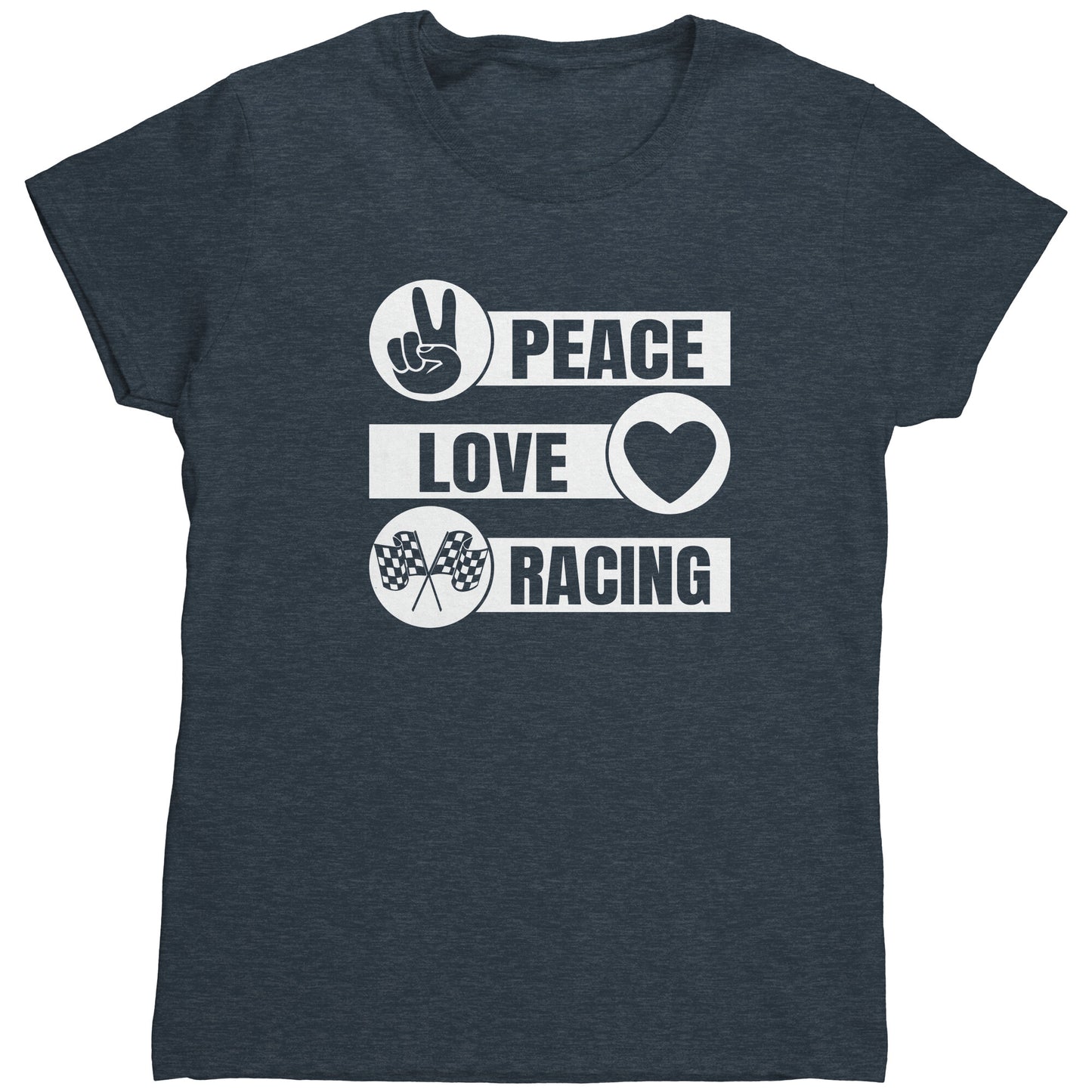 Peace Love Racing Women's T-Shirt